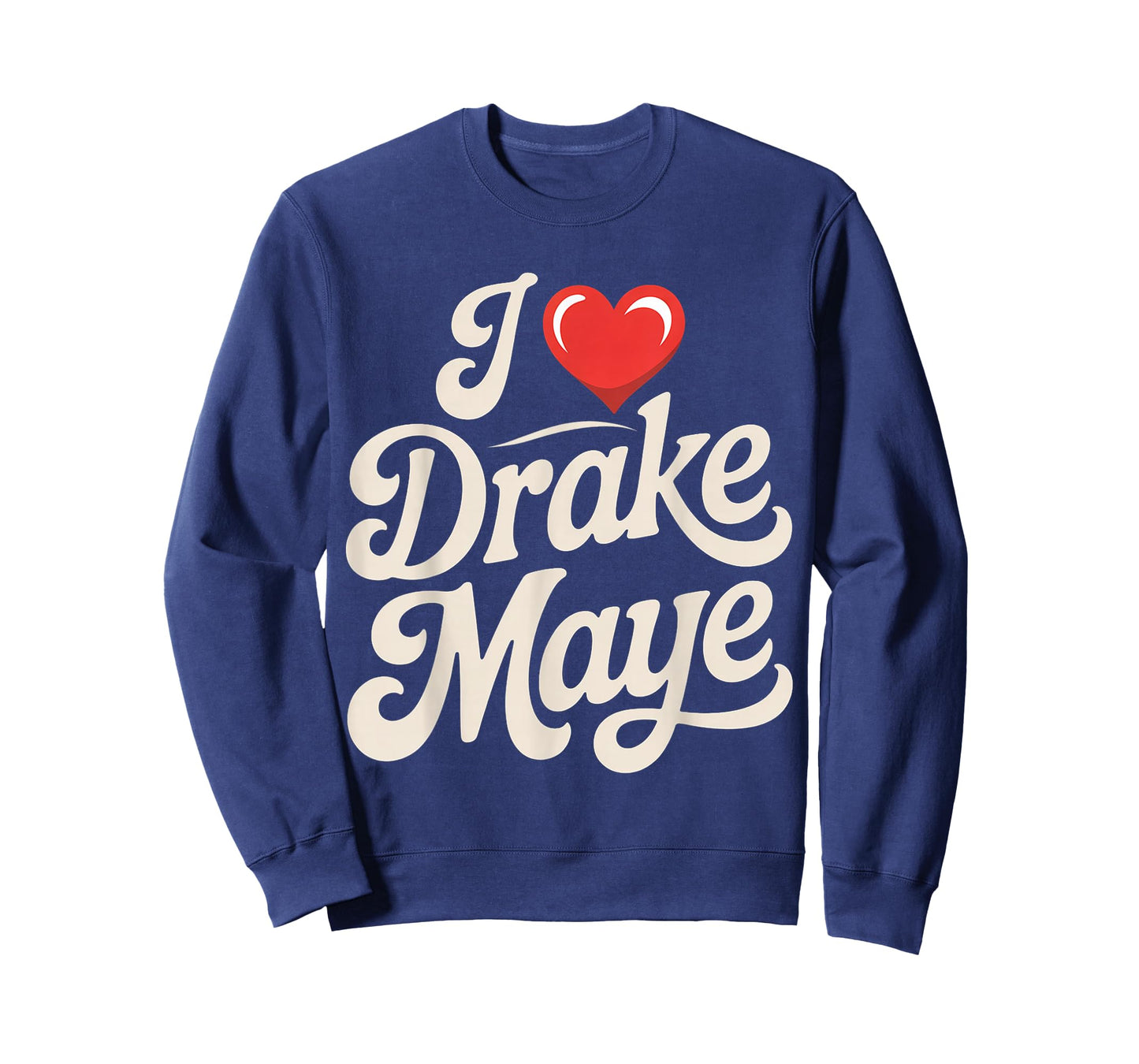 I Love Drake Maye QB Football Fan T-Shirt