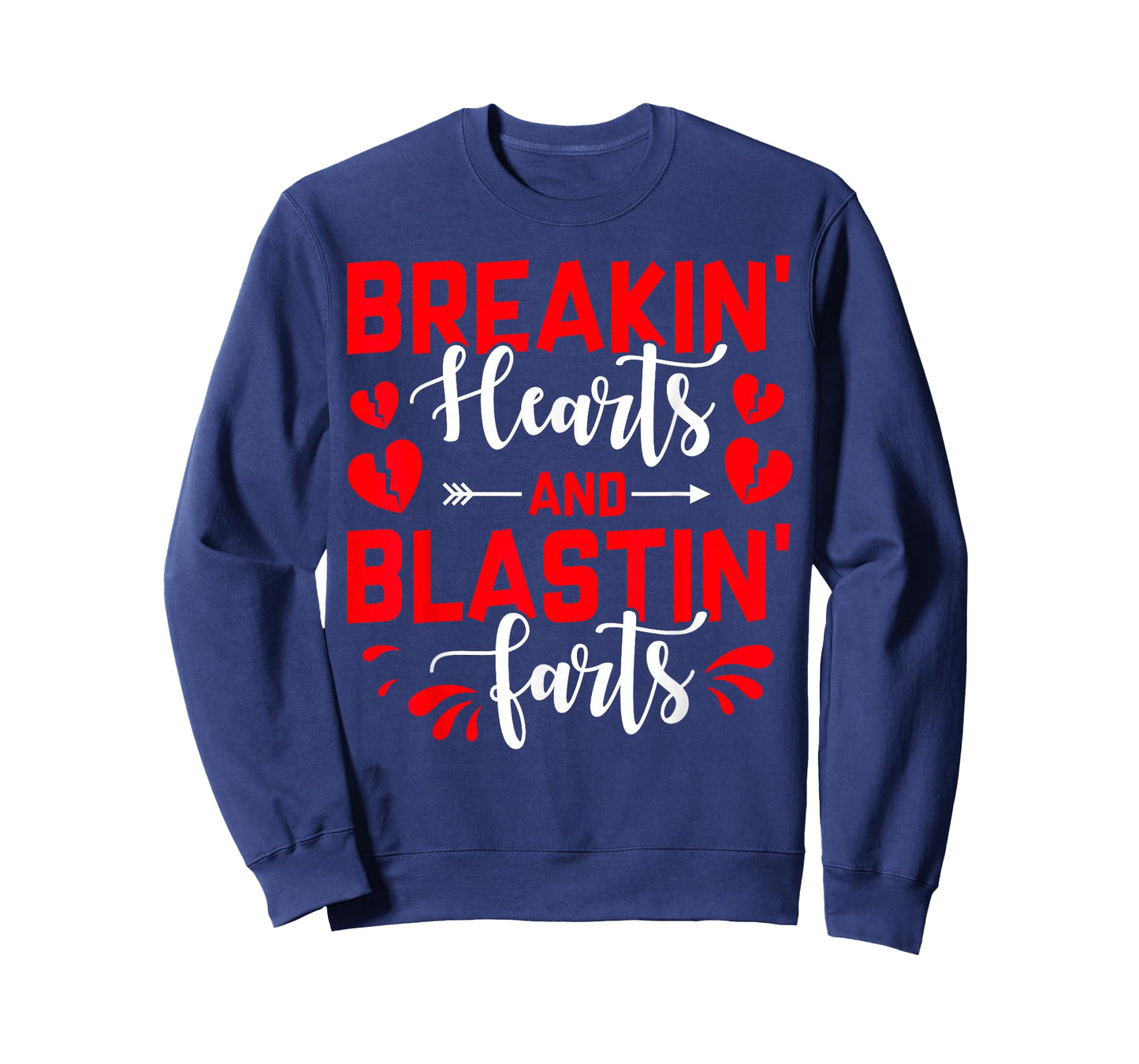 Breaking Hearts and Heart Love Blasting Farts Valentines Day T-Shirt