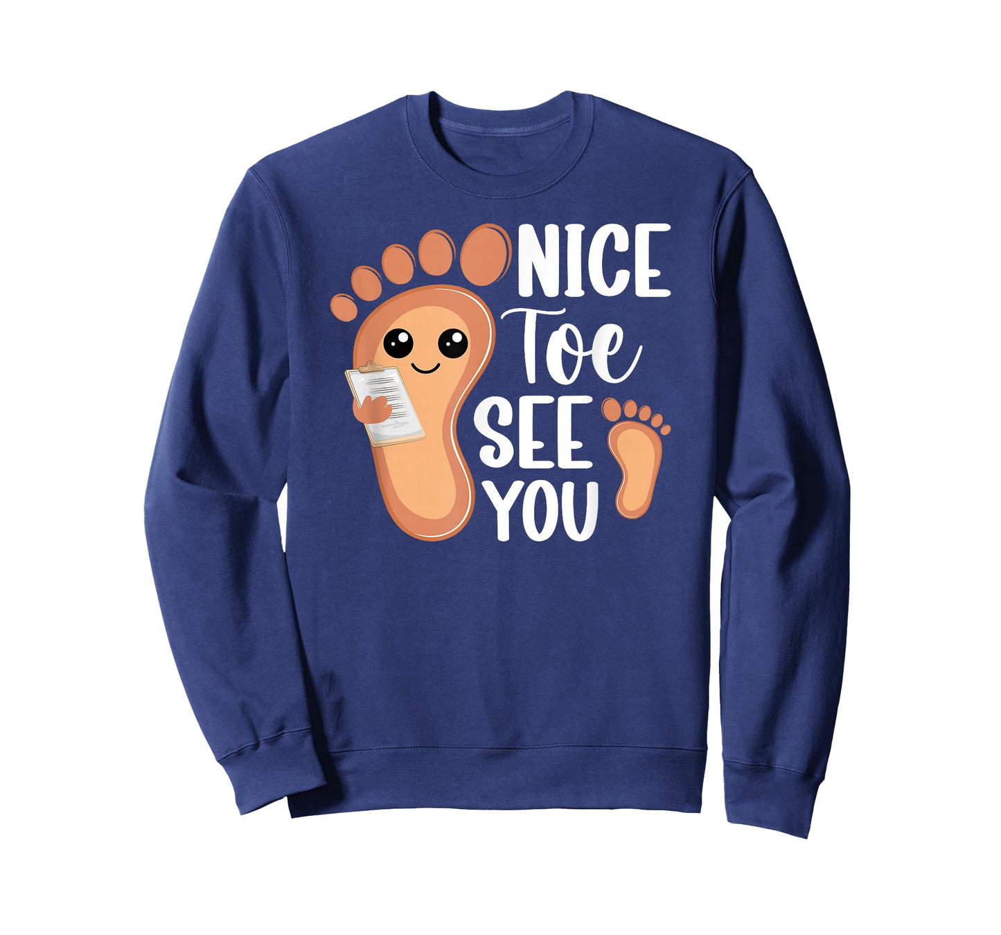Nice Toe See You Podiatrist Podiatry Foot Doctor T-Shirt