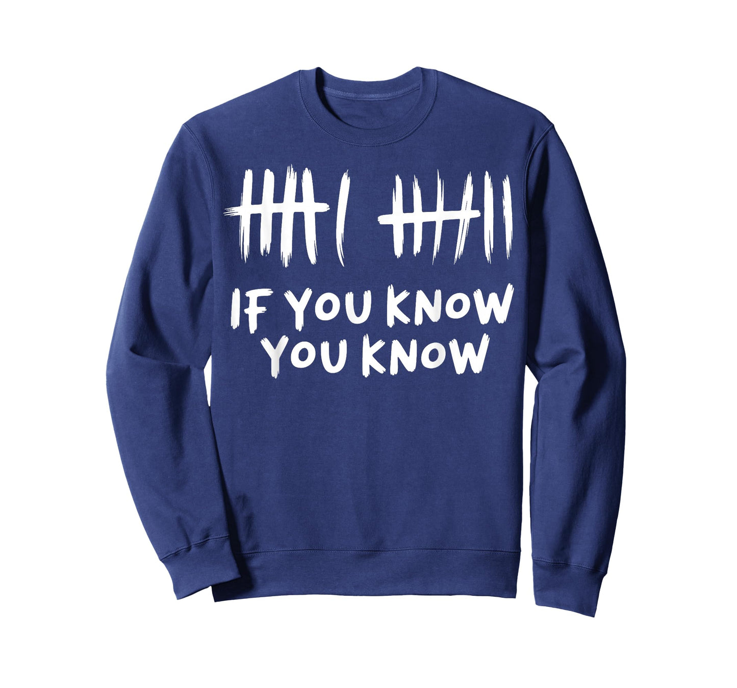 6 7 If You Know You Know T-Shirt