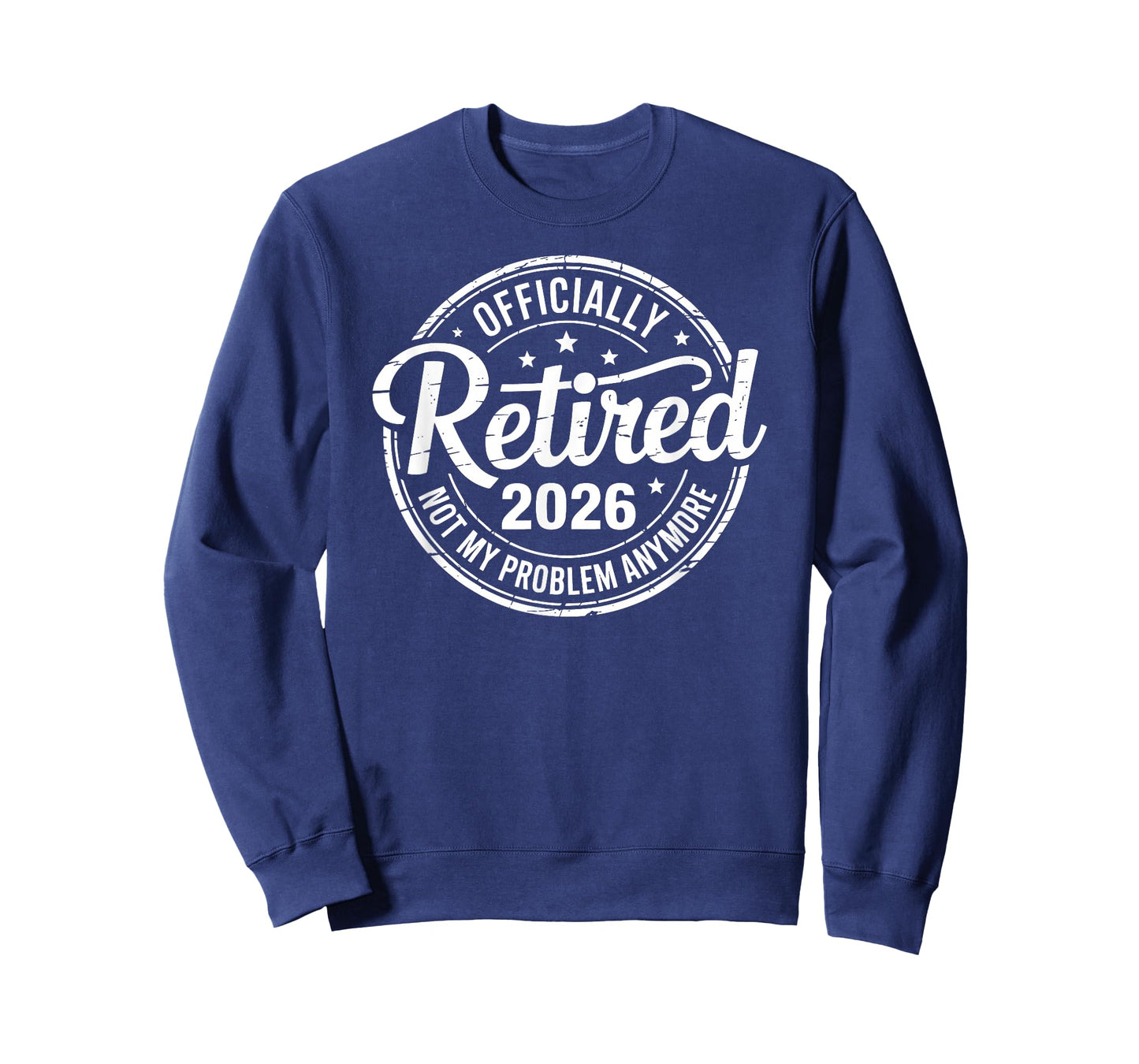 Retired 2026 Not My Problem Anymore Retirement 2026 Vintage T-Shirt
