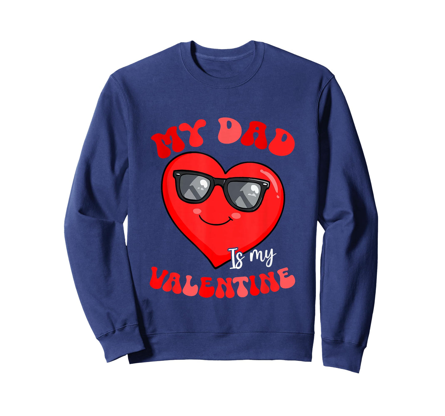 My Dad is My Valentine Heart Sunglasses Girls Proud Family T-Shirt