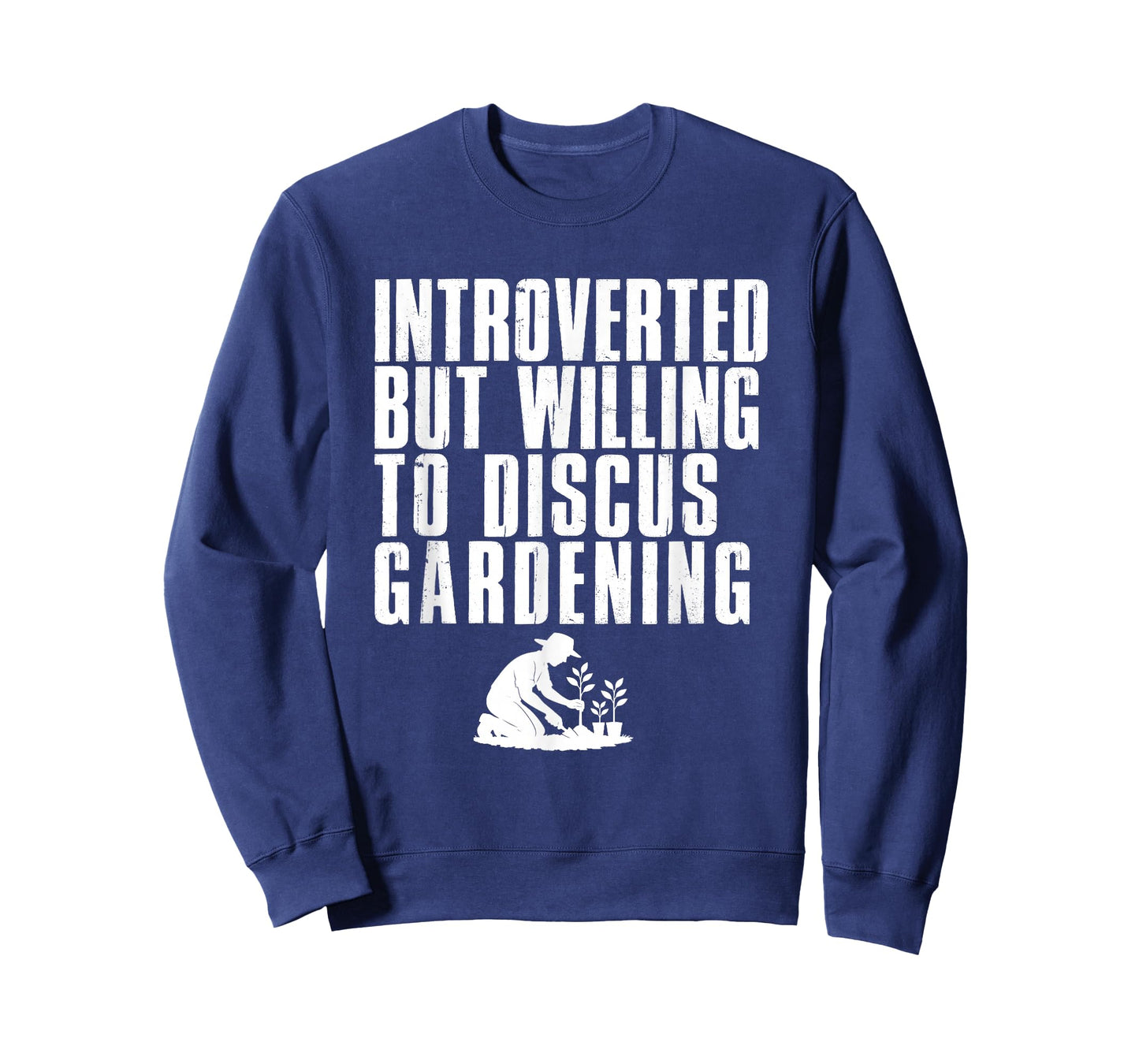 Introverted But Willing to Discuss Gardening Plant Garden T-Shirt