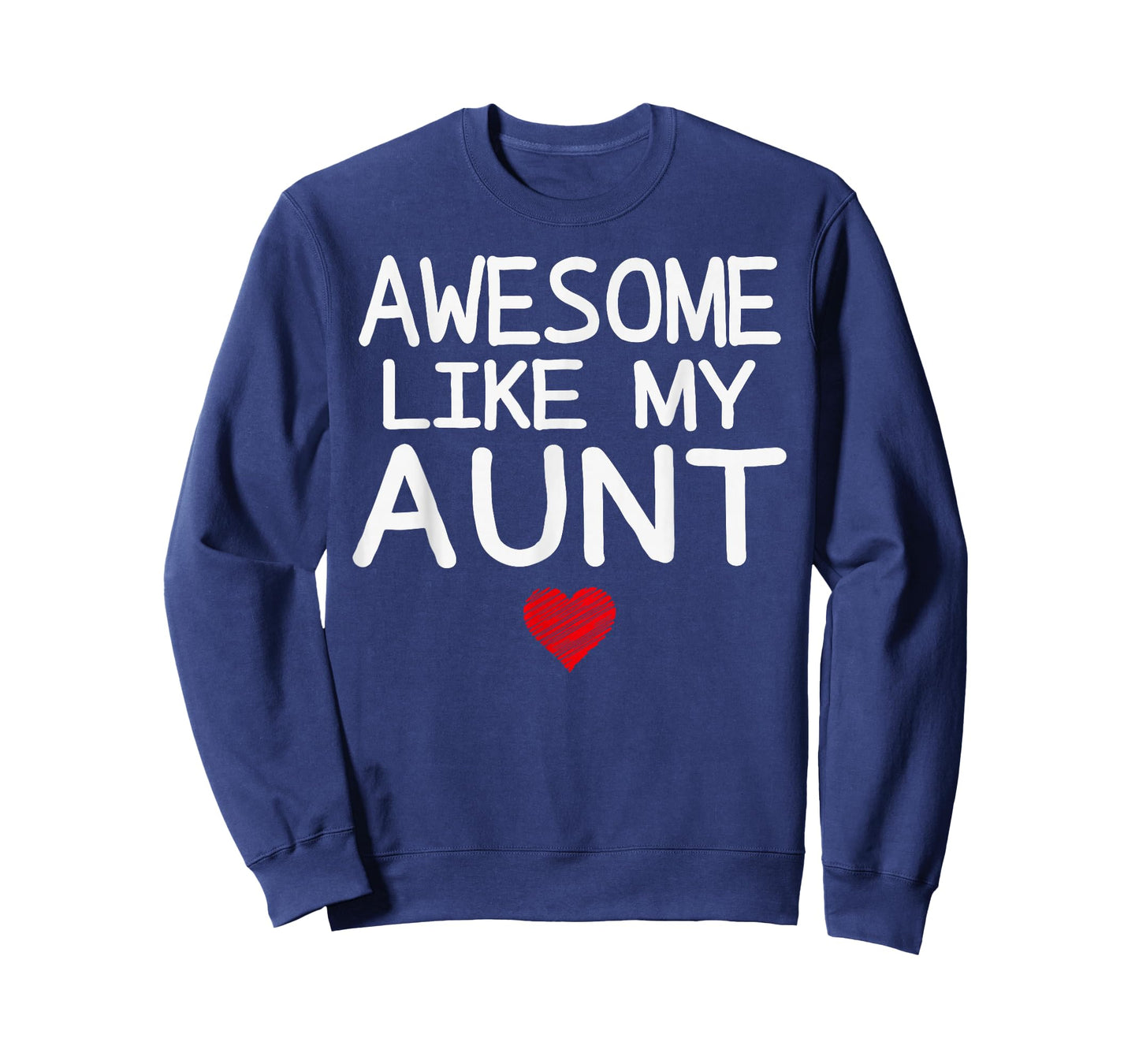 Awesome Like My Aunt Heart Graphic for Valentine Season T-Shirt