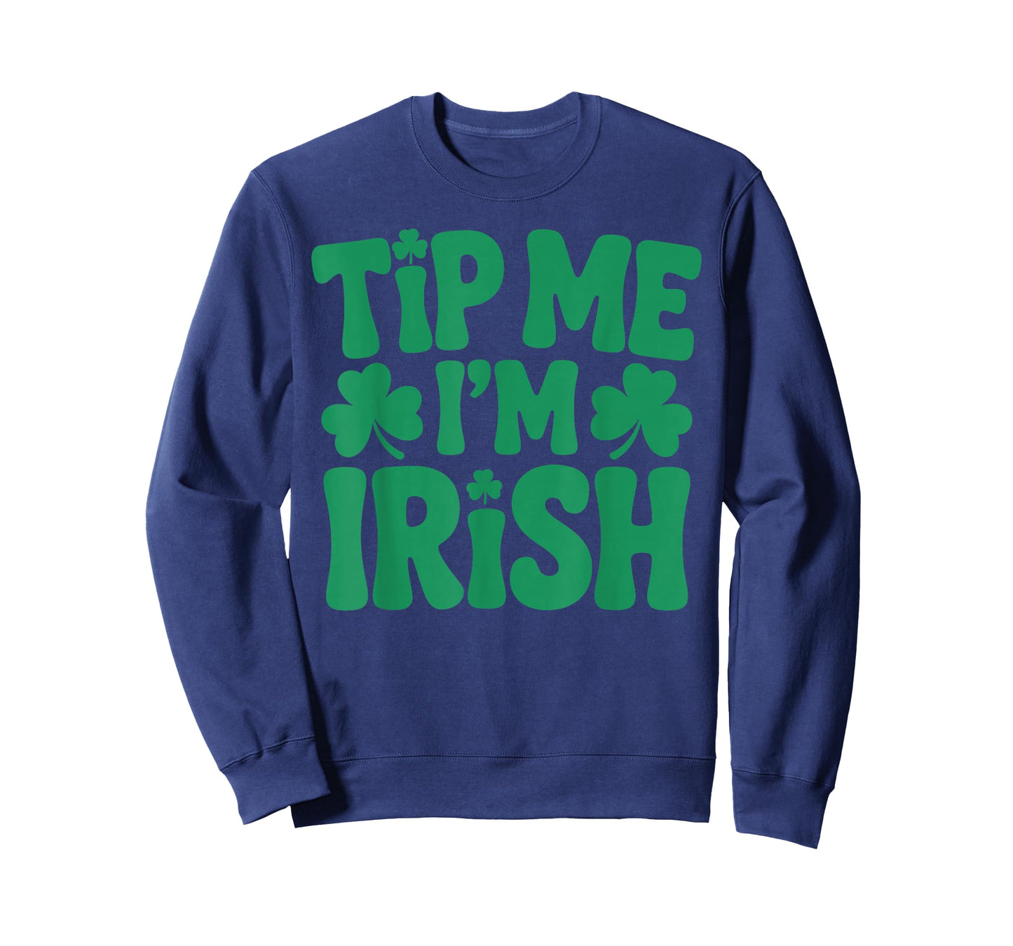 Tip me I'm Irish, St Patricks Day Bartender Barkeeper T-Shirt