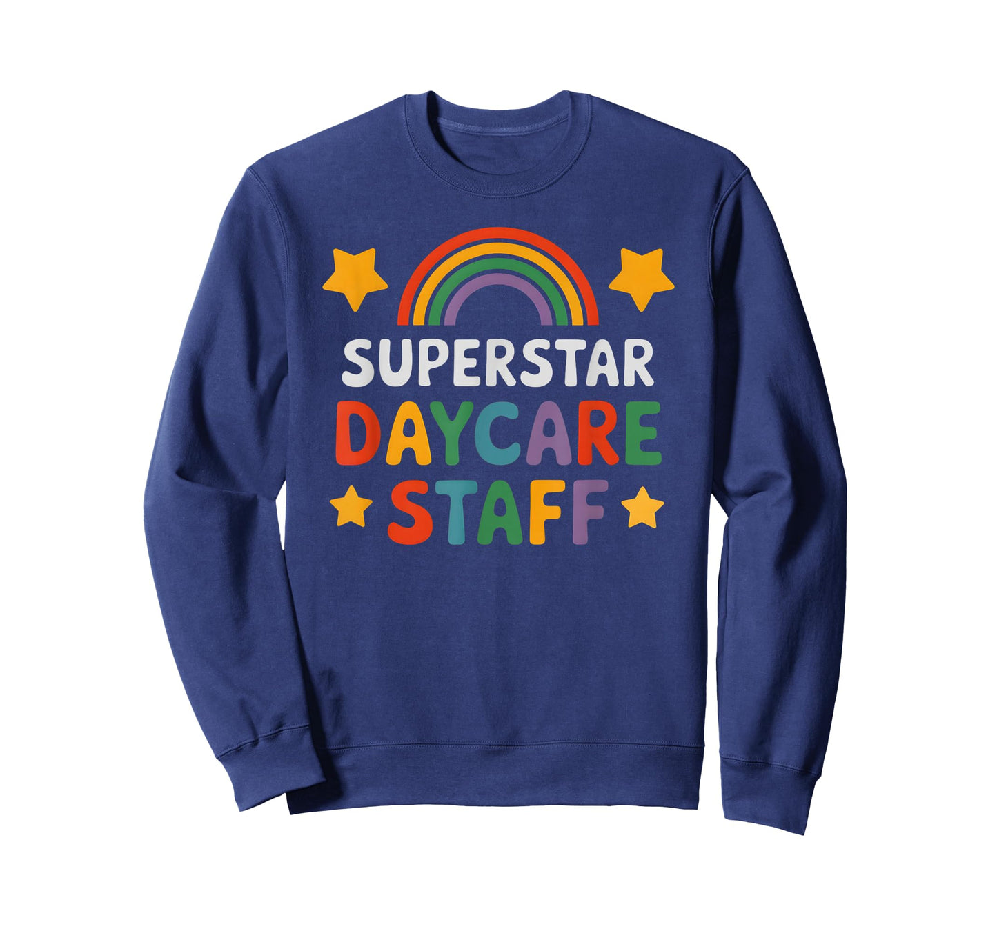 Superstar Daycare Staff Teacher Appreciation Worker My Nanny T-Shirt