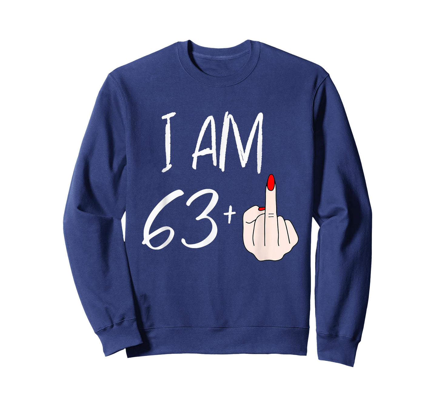 I Am 63 Plus 1 Funny for A 63rd Birthday for Women T-Shirt