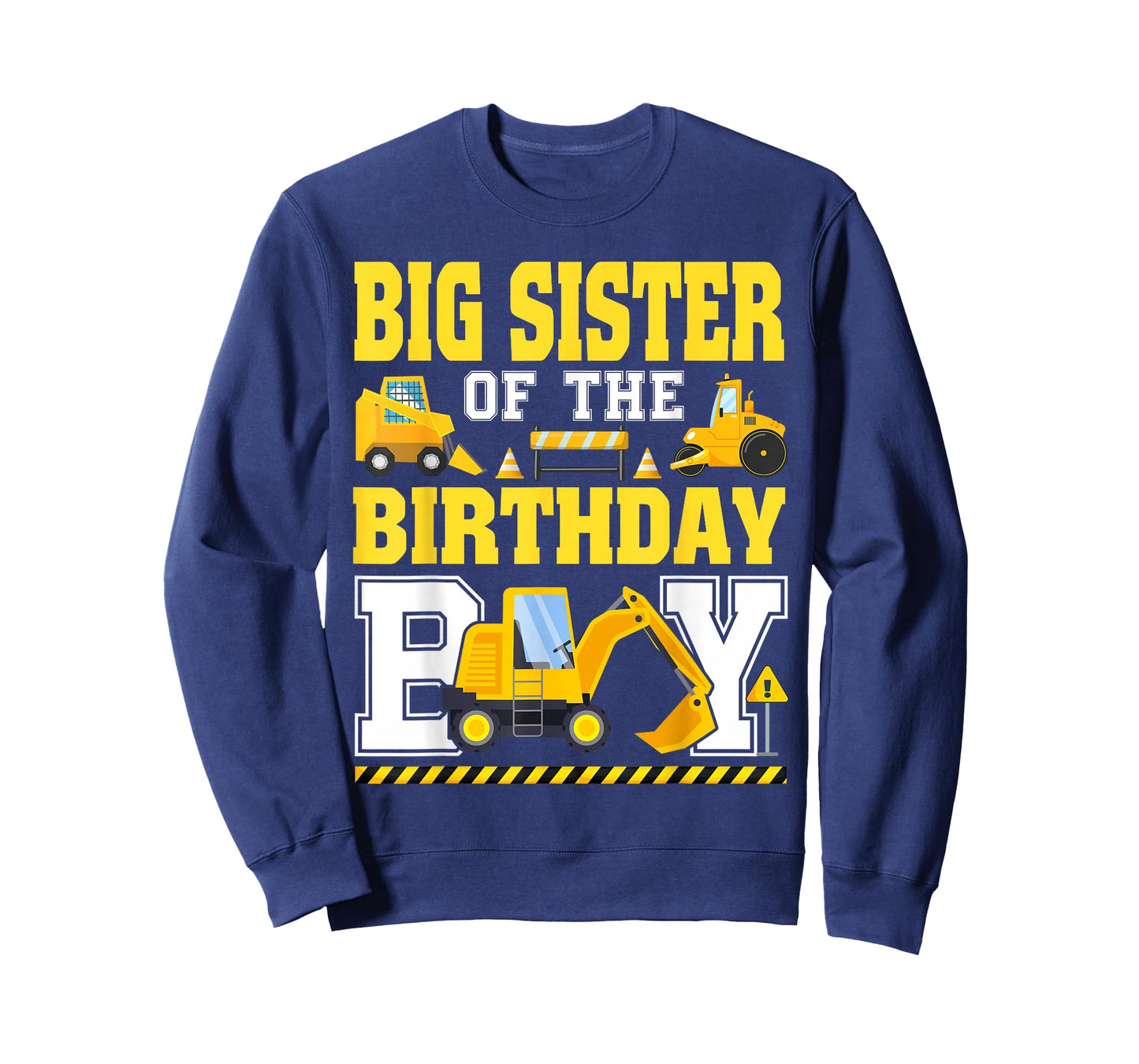 Big Sister of The Birthday Boy Excavator Construction Truck T-Shirt