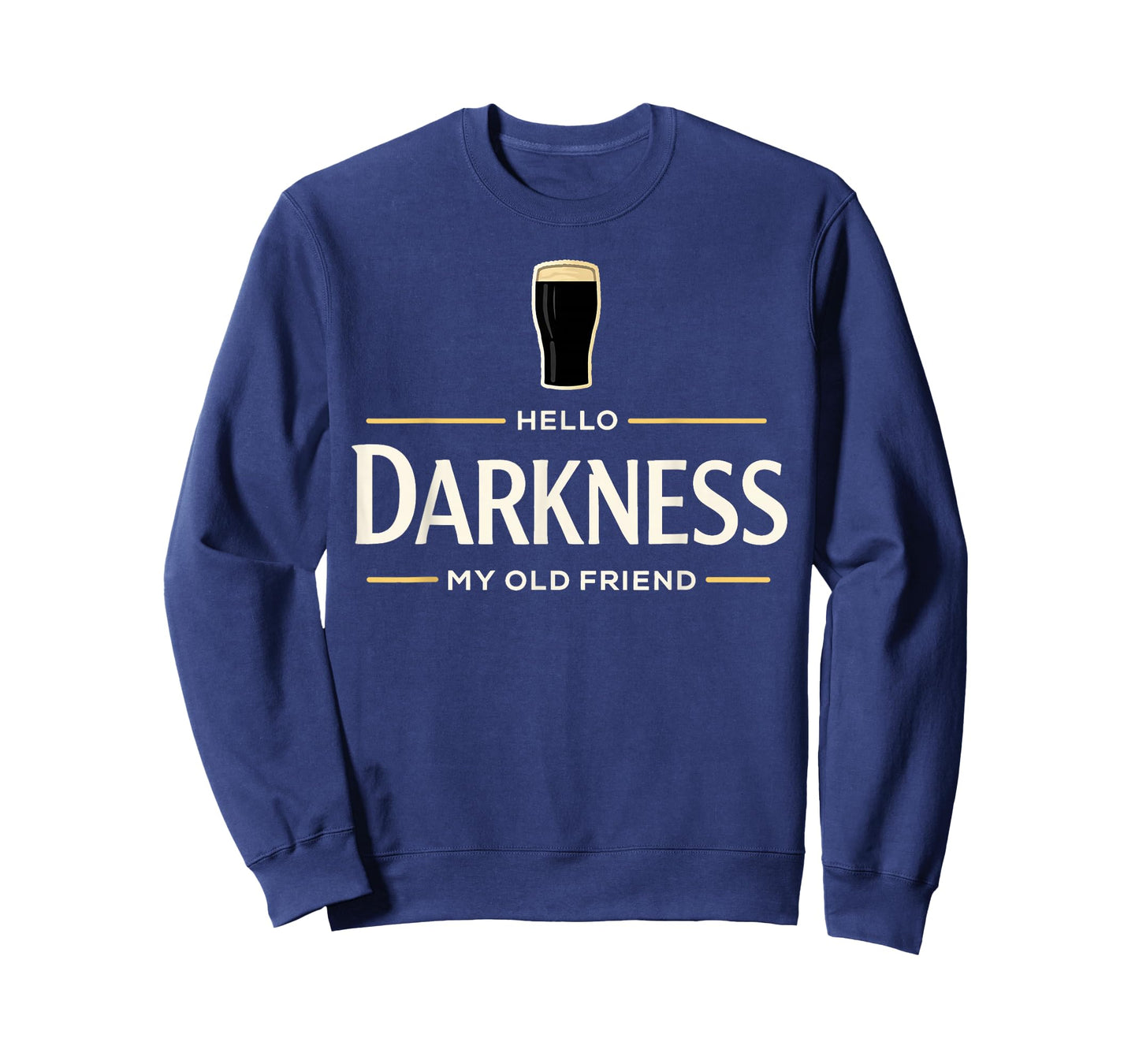 Hello Darkness My Old Friend Irish Beer St. Patrick's Day T-Shirt