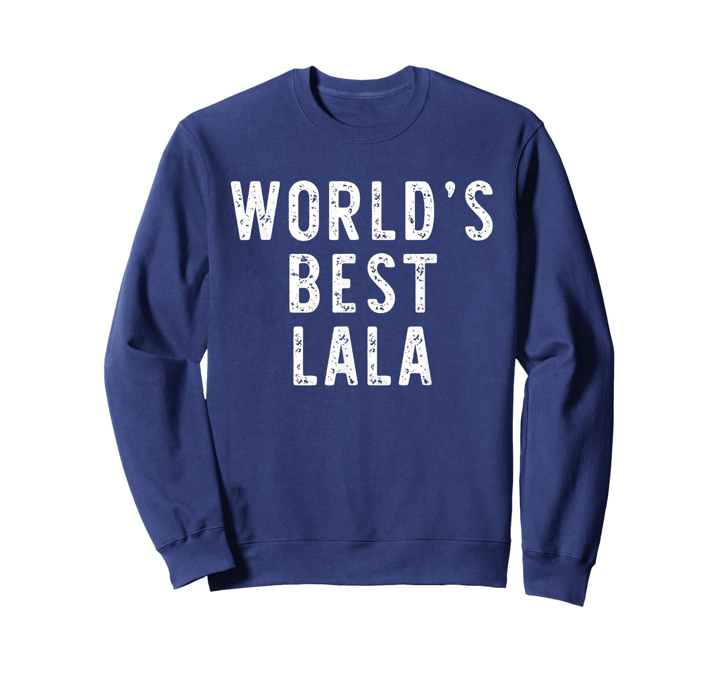 World's Best Lala Funny Family T-Shirt