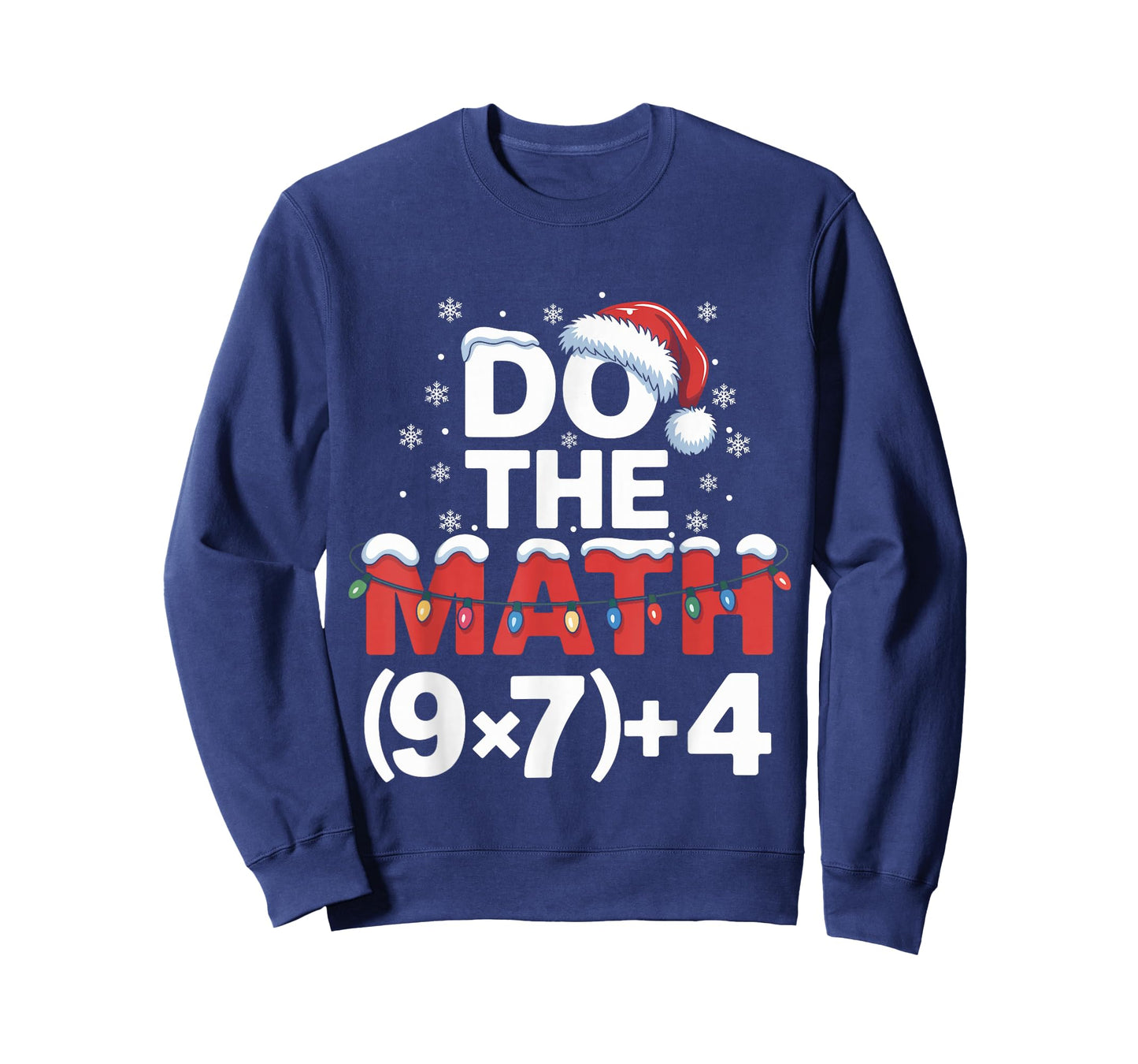 Do The Math Meme 6 7 Funny Christmas Holiday Humor Teacher T-Shirt