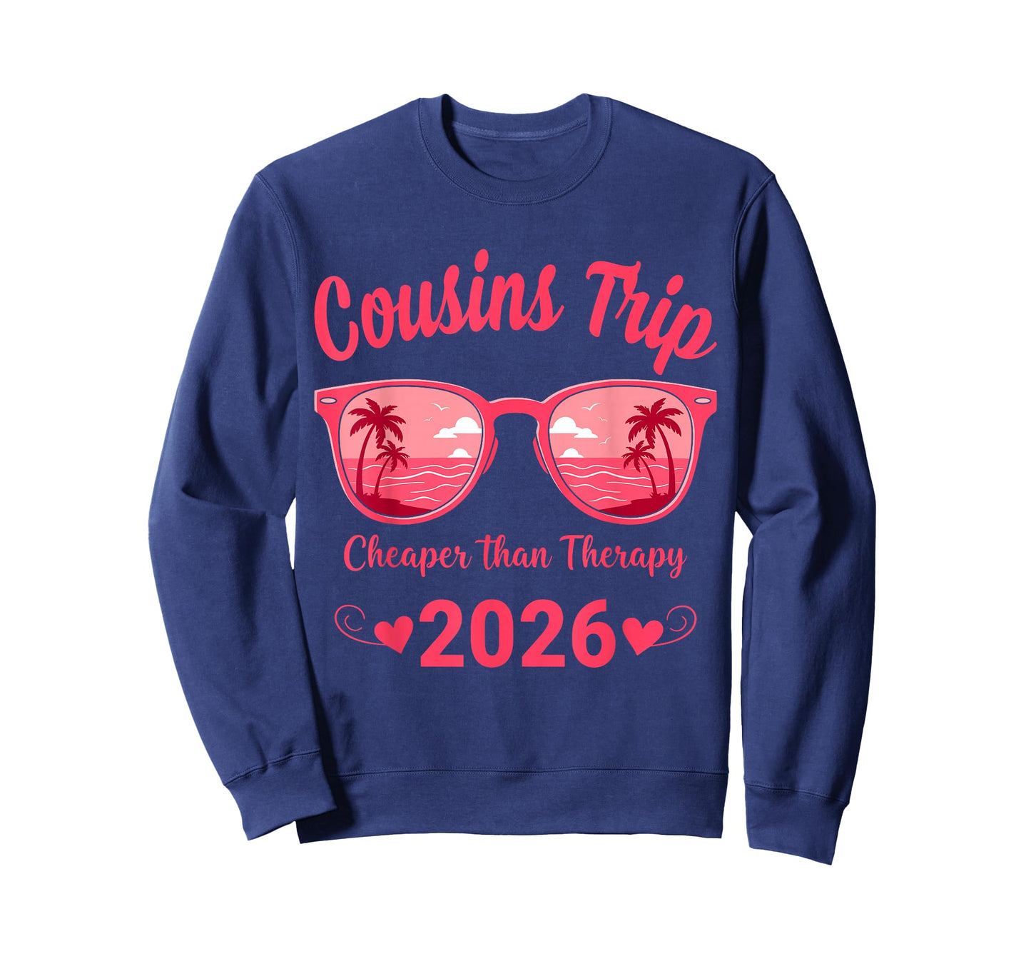 Cousins Trip 2026 Matching Weekend Queen Sunglasses Sunset T-Shirt