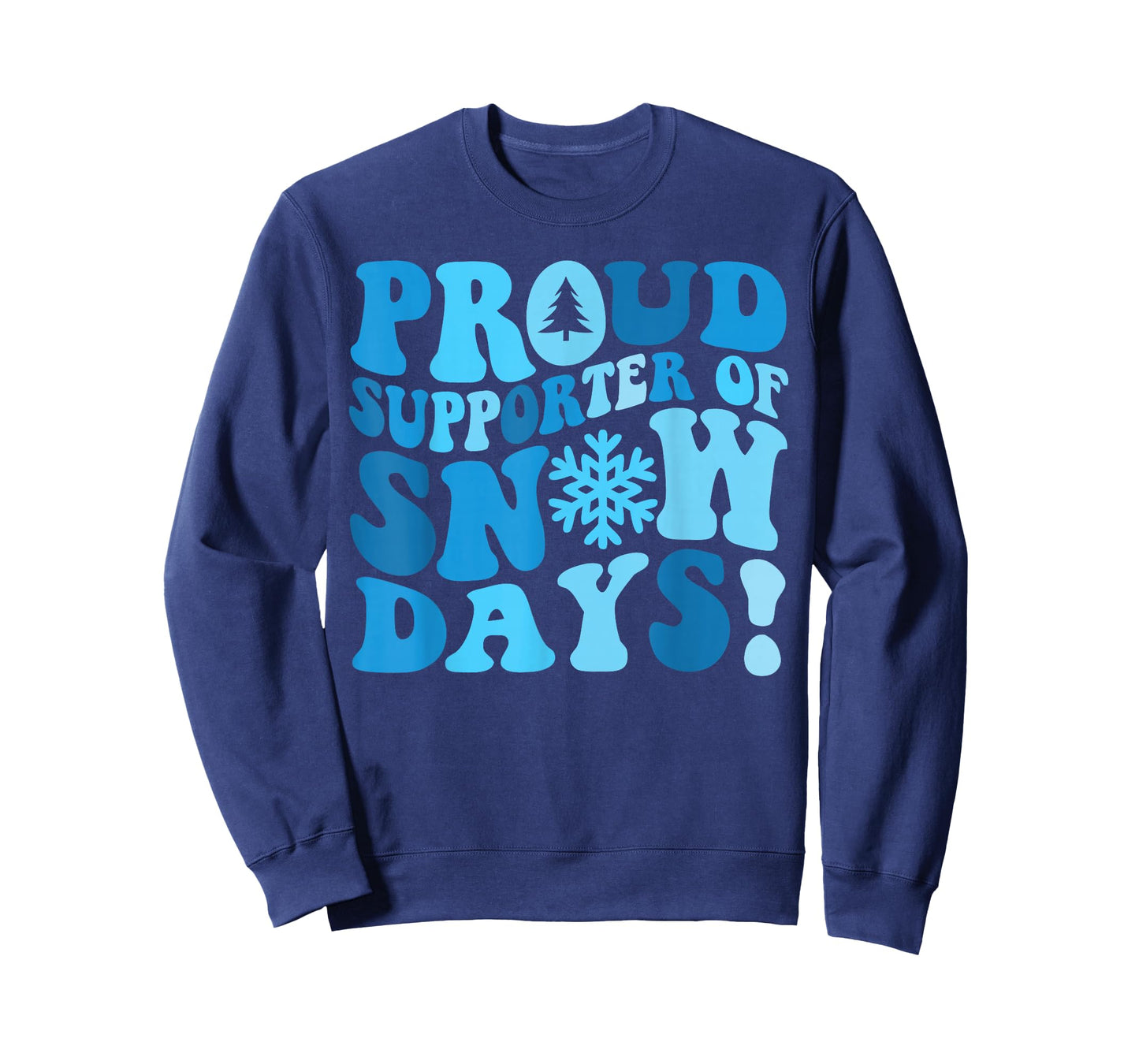 Funny Snow Day Lover Proud Winter Weather Supporter Graphic T-Shirt