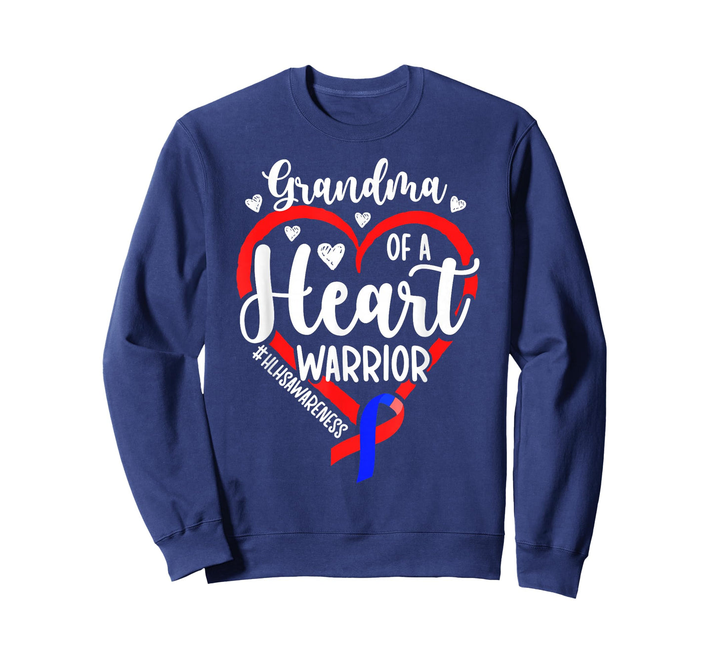 HLHS Awareness HLHS Grandma of A HLHS Warrior Grandmother T-Shirt