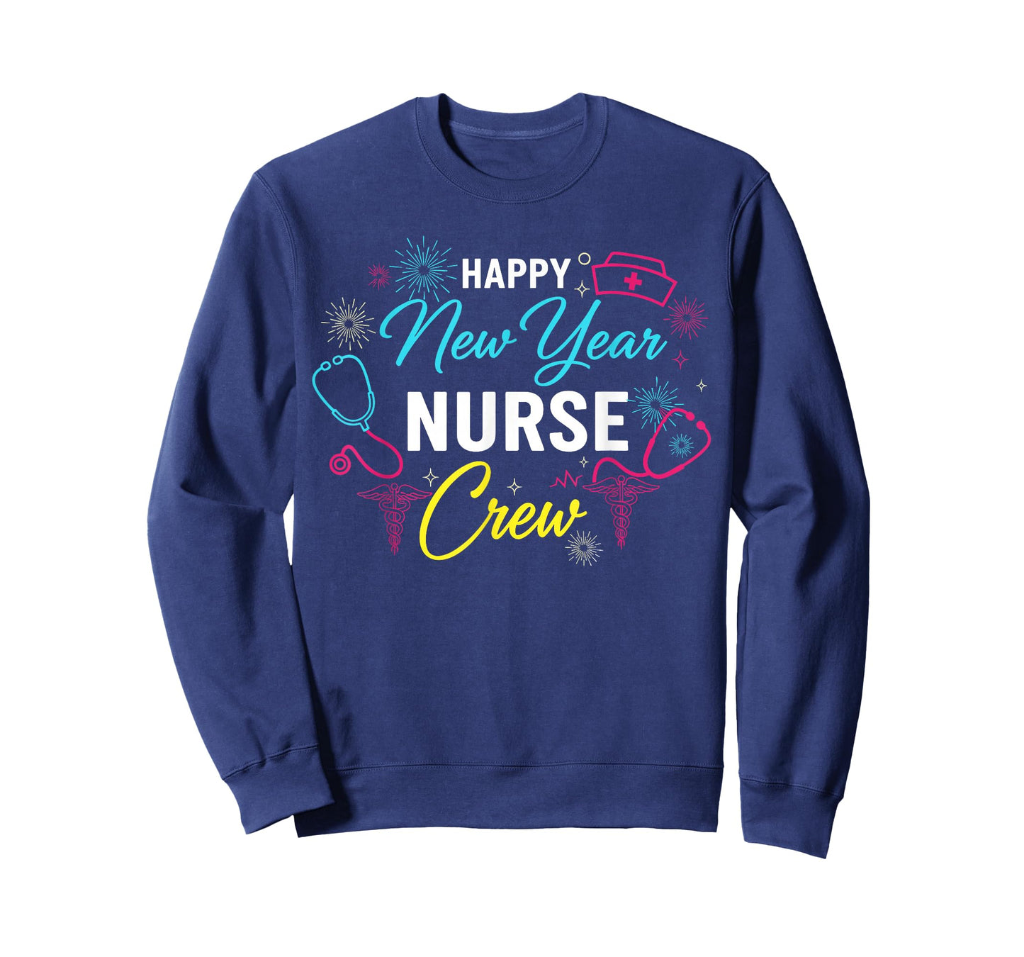 Happy New Year Nurse Shirt, Fireworks Stethoscope NYE 2026 T-Shirt