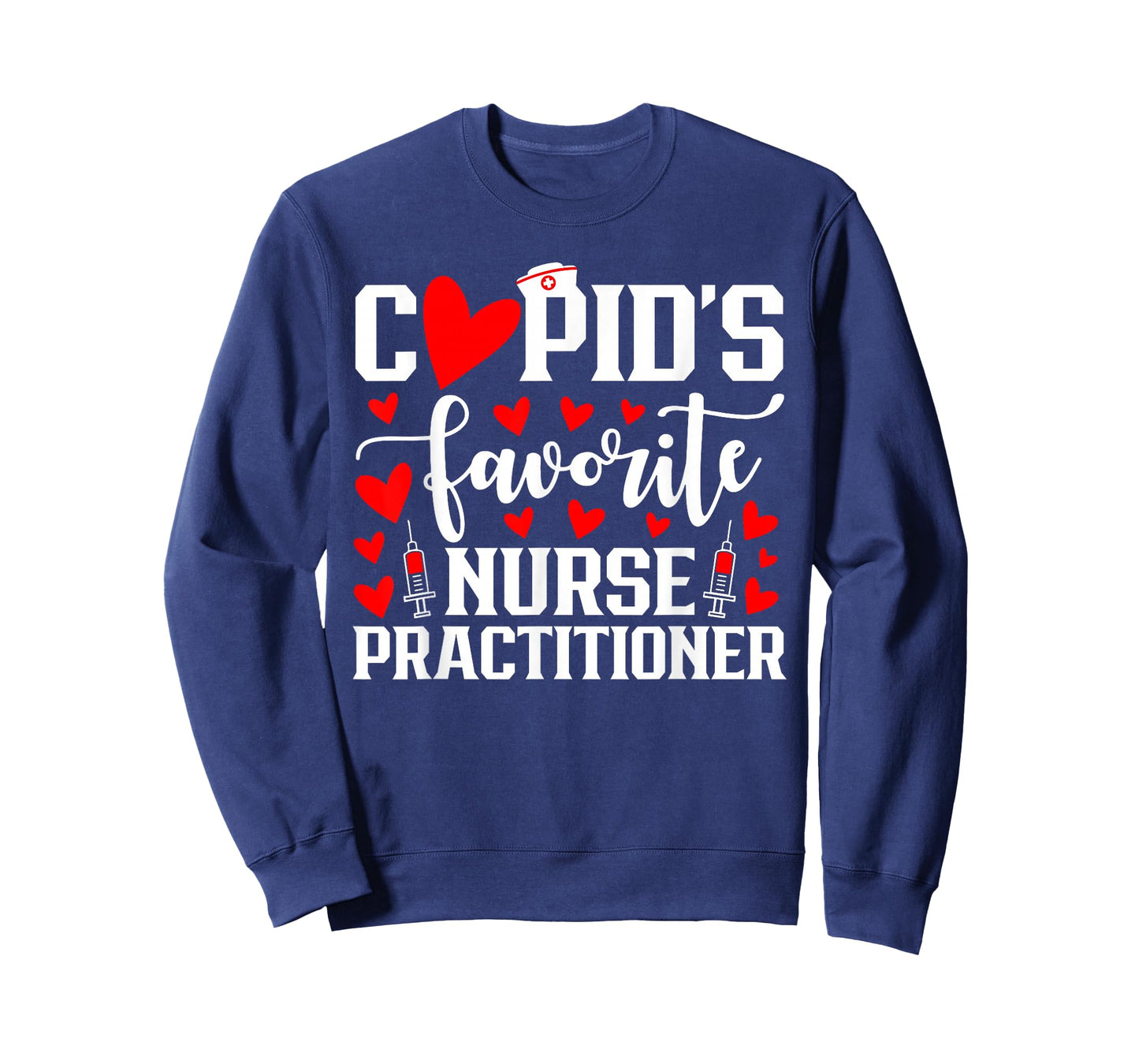 Cupid's Favorite Nurse Practitioner Heart Valentine's Day T-Shirt