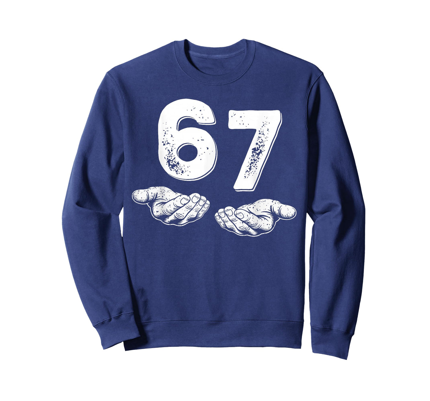 67 Six Seven Funny 6 7 Meme Gen Alpha Slang 6 7 Hands T-Shirt