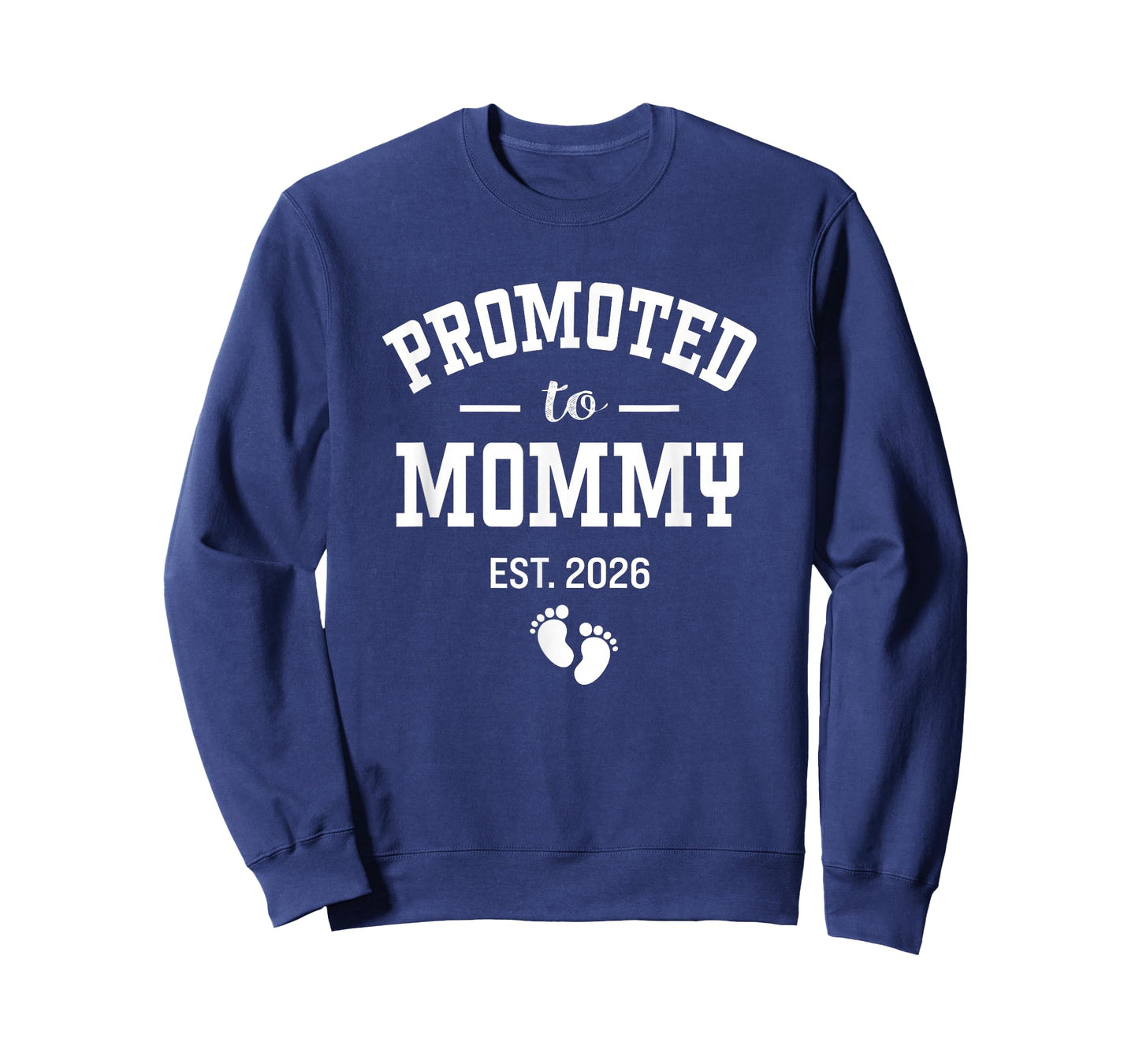 Promoted to Mommy 2026 First Time Mom Women T-Shirt