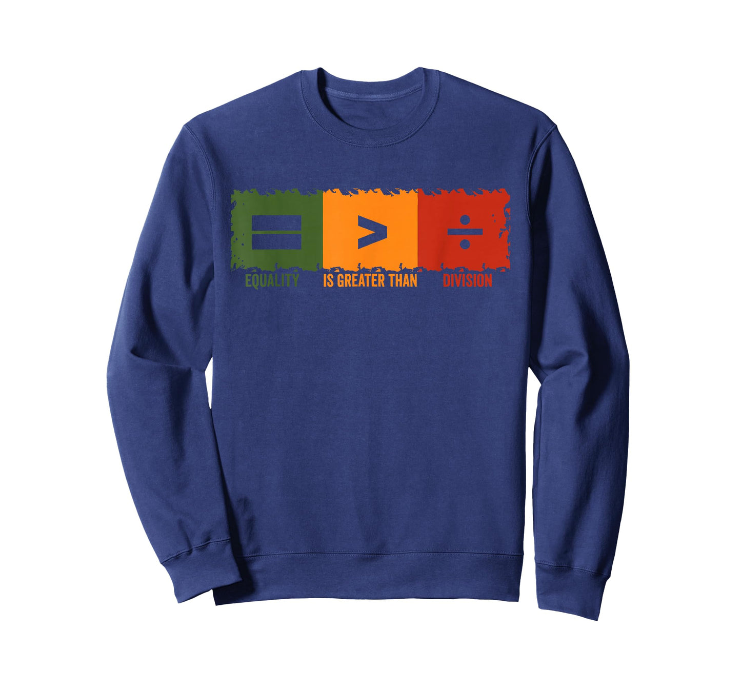 Equality is Better Than Division Black History Month Design T-Shirt