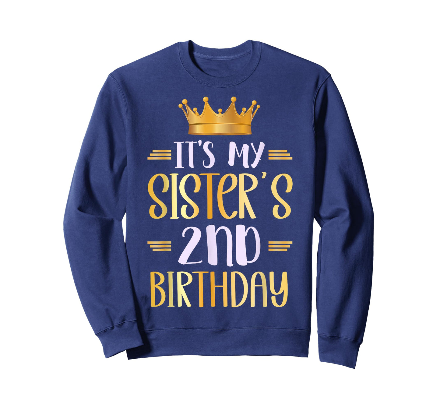 It's My Sister's 2nd Birthday Happy Birthday 2 Years Old T-Shirt