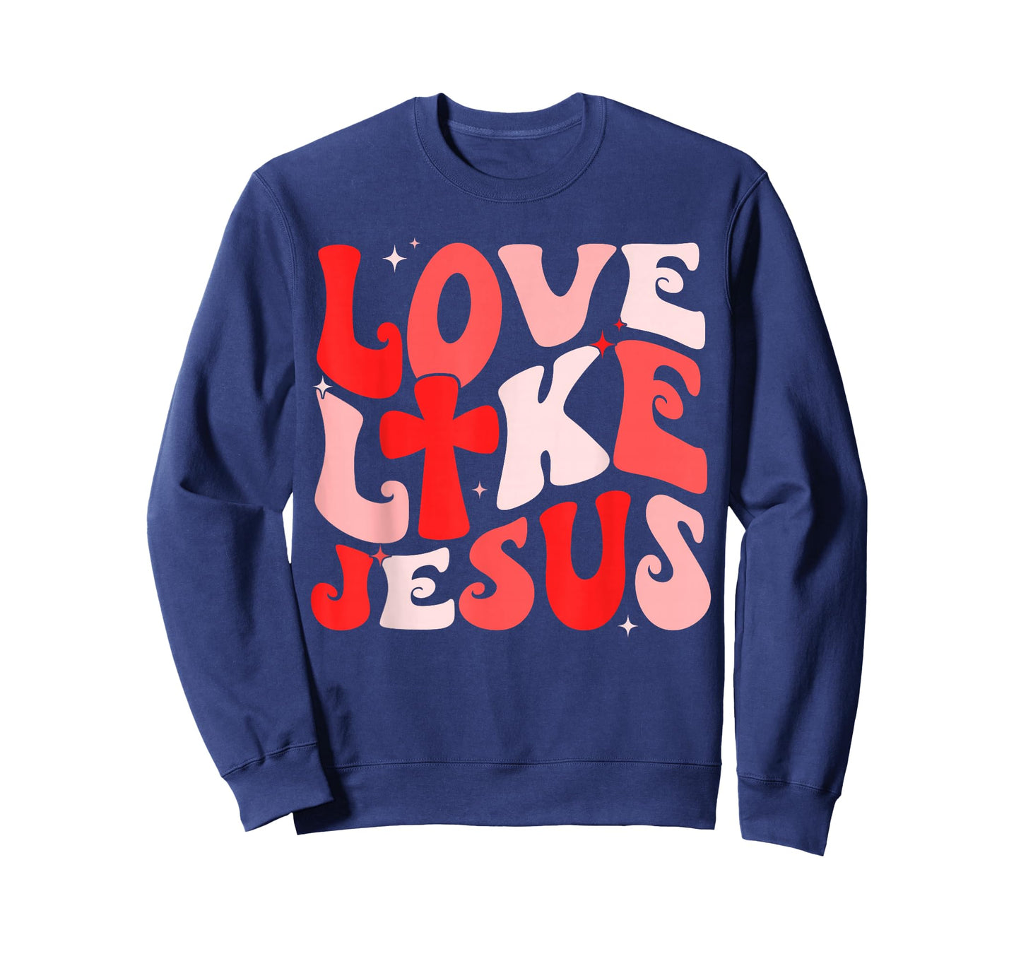Love Like Jesus Valentine Bible Christian Girl Women Kid T-Shirt