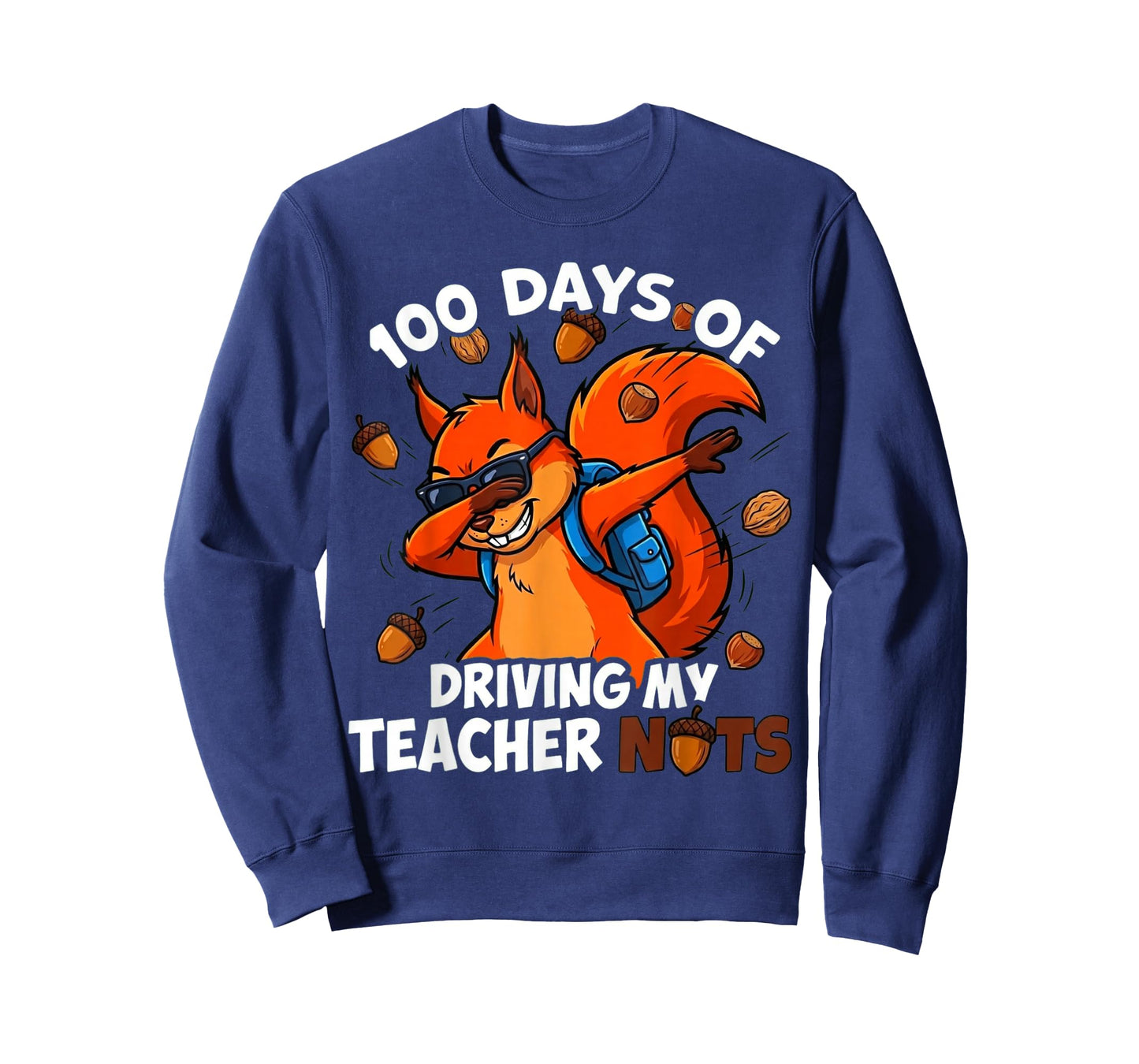 100 Days Driving My Teacher Nuts Dabbing Squirrel School T-Shirt