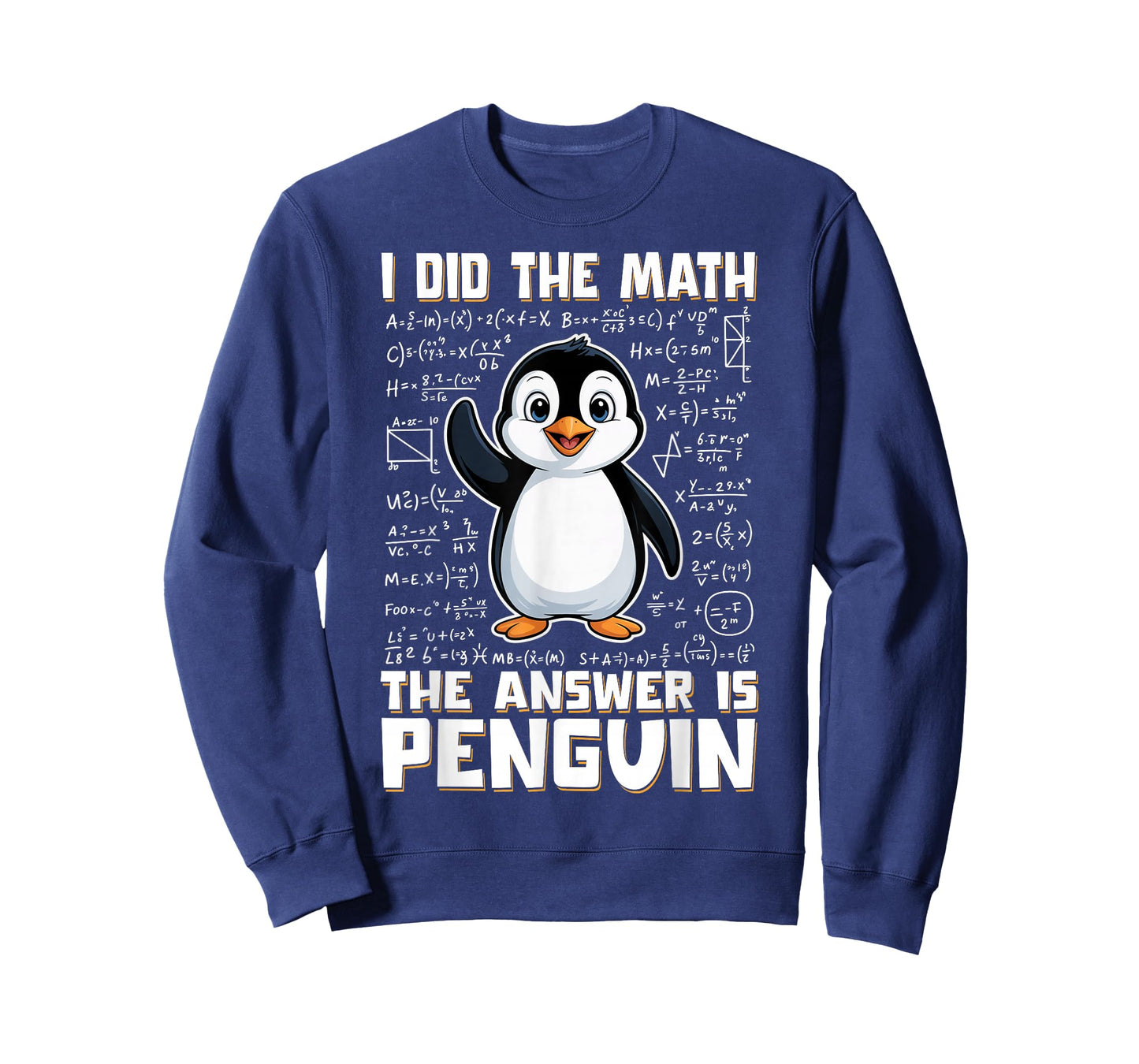 I Did The Math The Answer is Penguin Funny Penguin Lover T-Shirt