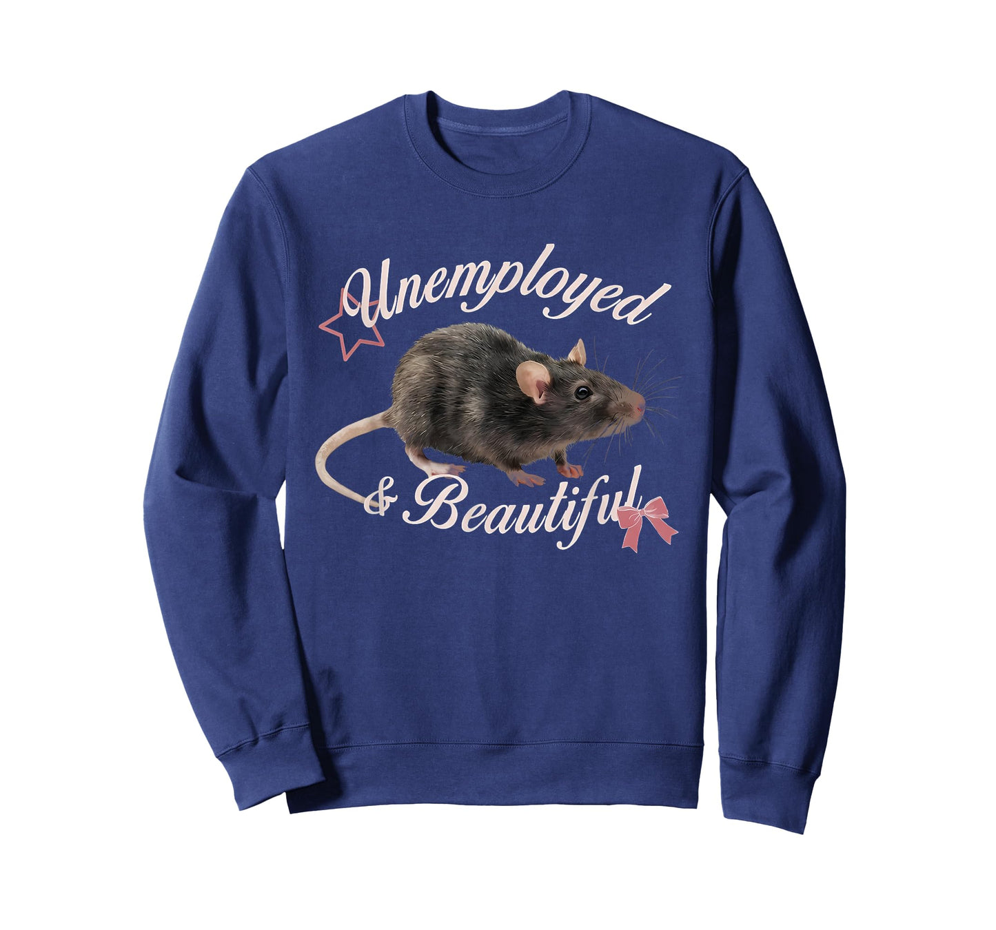 Unemployed & Beautiful Funny Coquette Bow Mouse Saying Quote T-Shirt