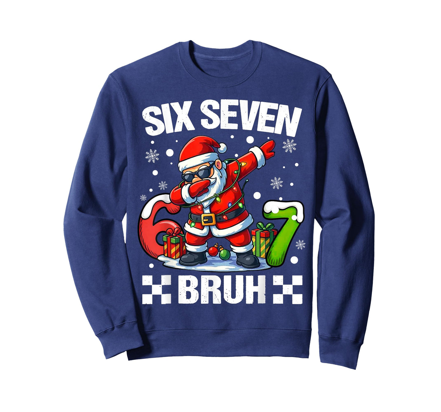 67 Christmas 6 7 Six Seven Bruh Xmas Holiday Gen Alpha Slang T-Shirt