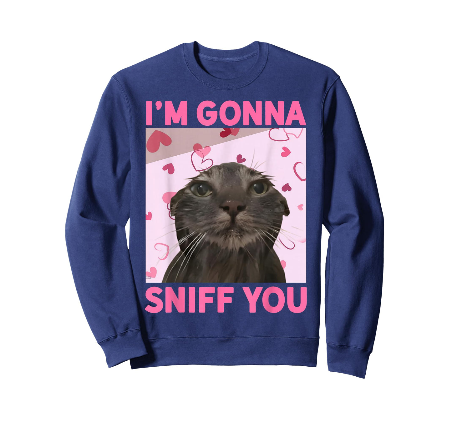 I'm Gonna Sniff You Funny Brainrot Cats Meme for Woman Men T-Shirt