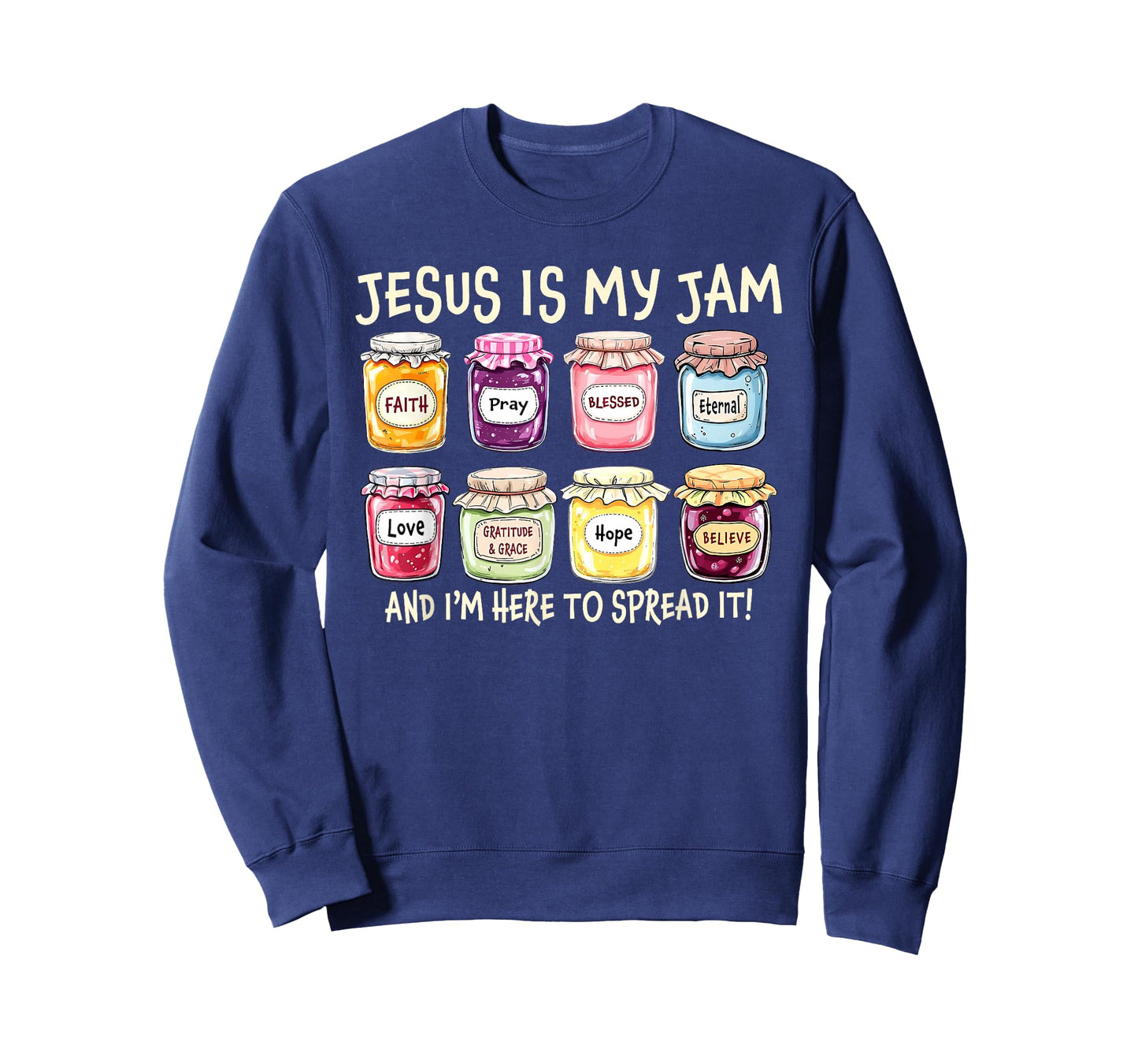 Jesus is My Jam I'm Here to Spread It Faith Mercy Christian T-Shirt