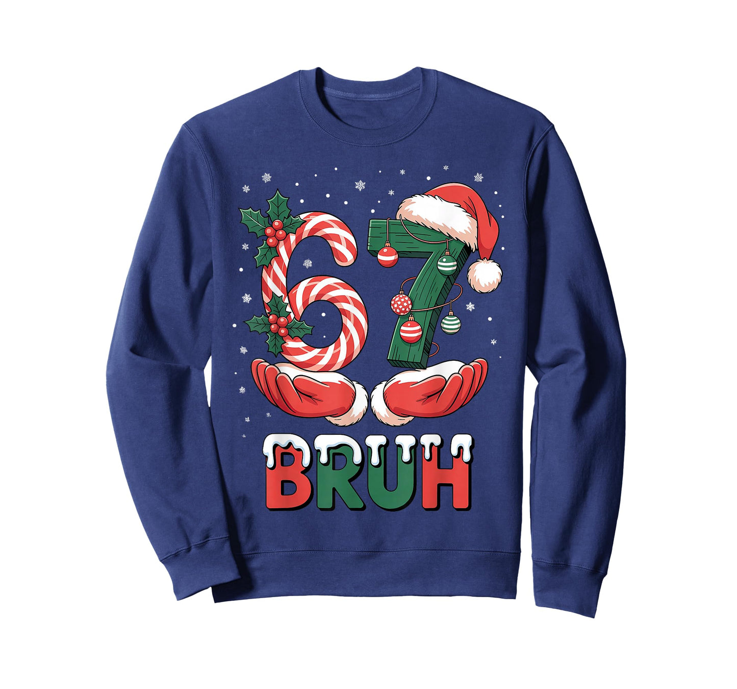 Bruh 67 Six Seven 6 7 Meme Christmas T-Shirt
