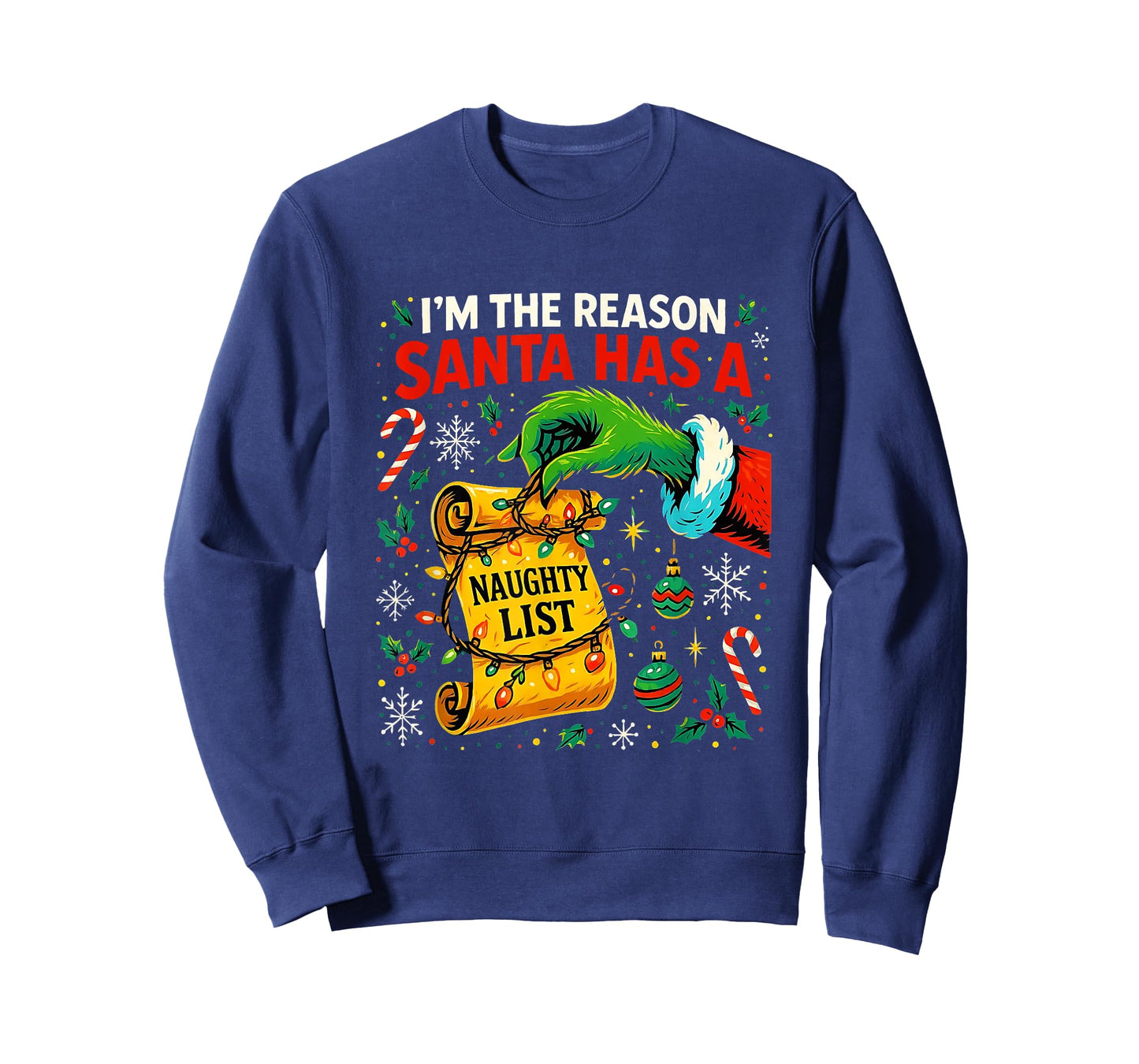 I’m The Reason Santa Has a Naughty List Christmas T-Shirt