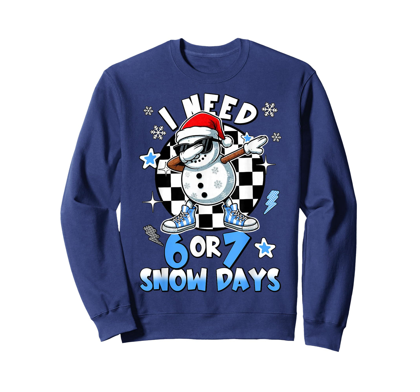 I Need 6 7 Snow Days Funny Snowman Dabbing Snowy Day Winter T-Shirt