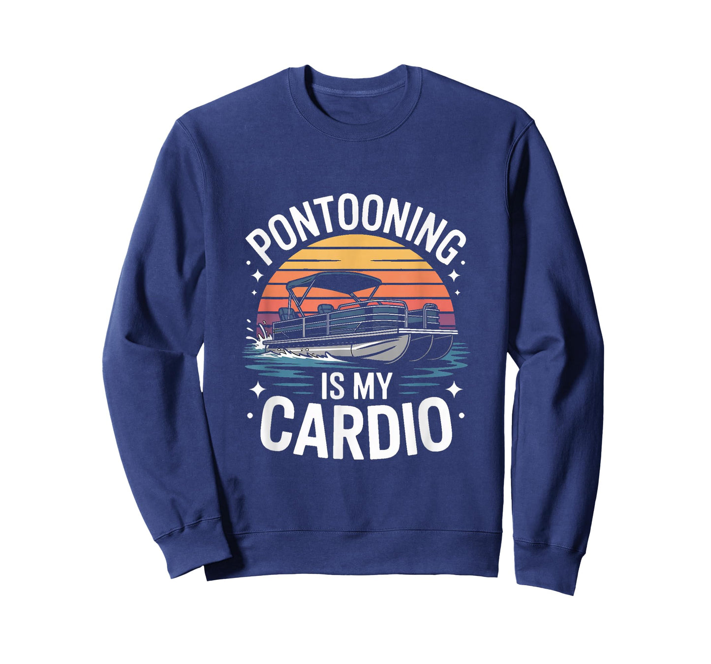 Pontooning is My Cardio Pontoon Boat Lake Life T-Shirt