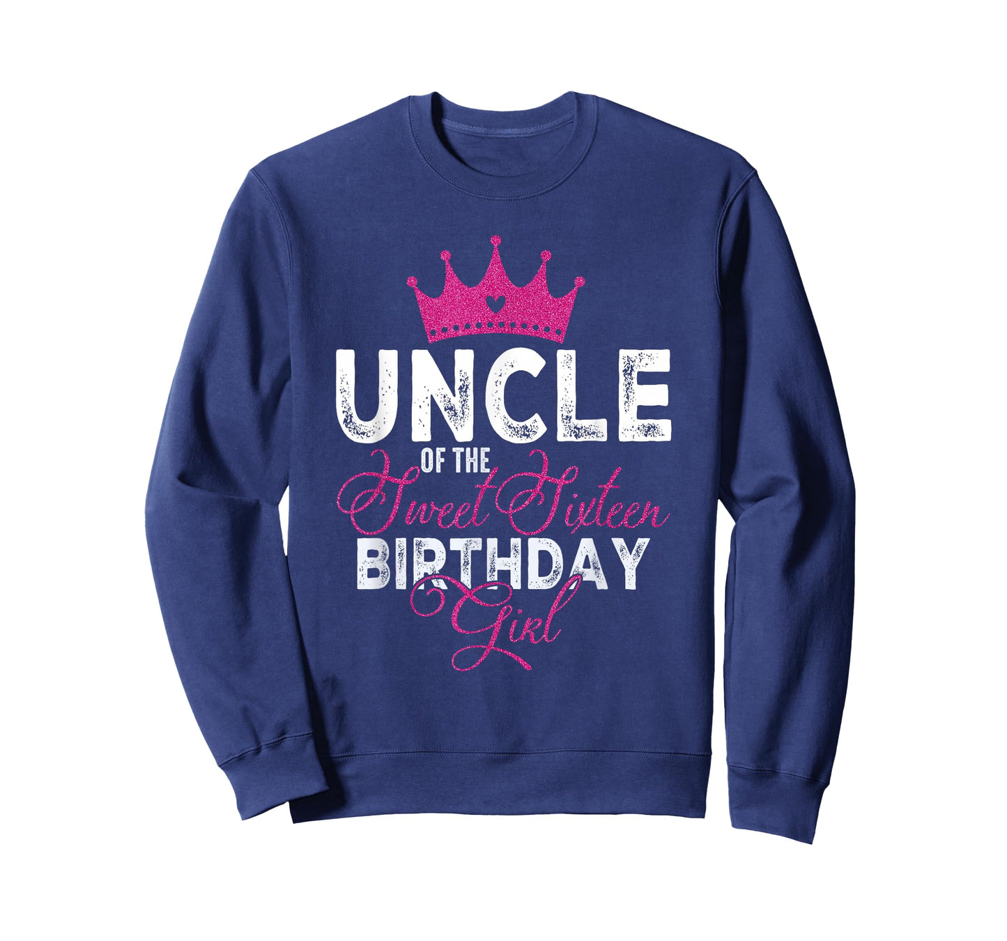 Uncle of The Sweet Sixteen Bday Girl 16th Pink Crown T-Shirt