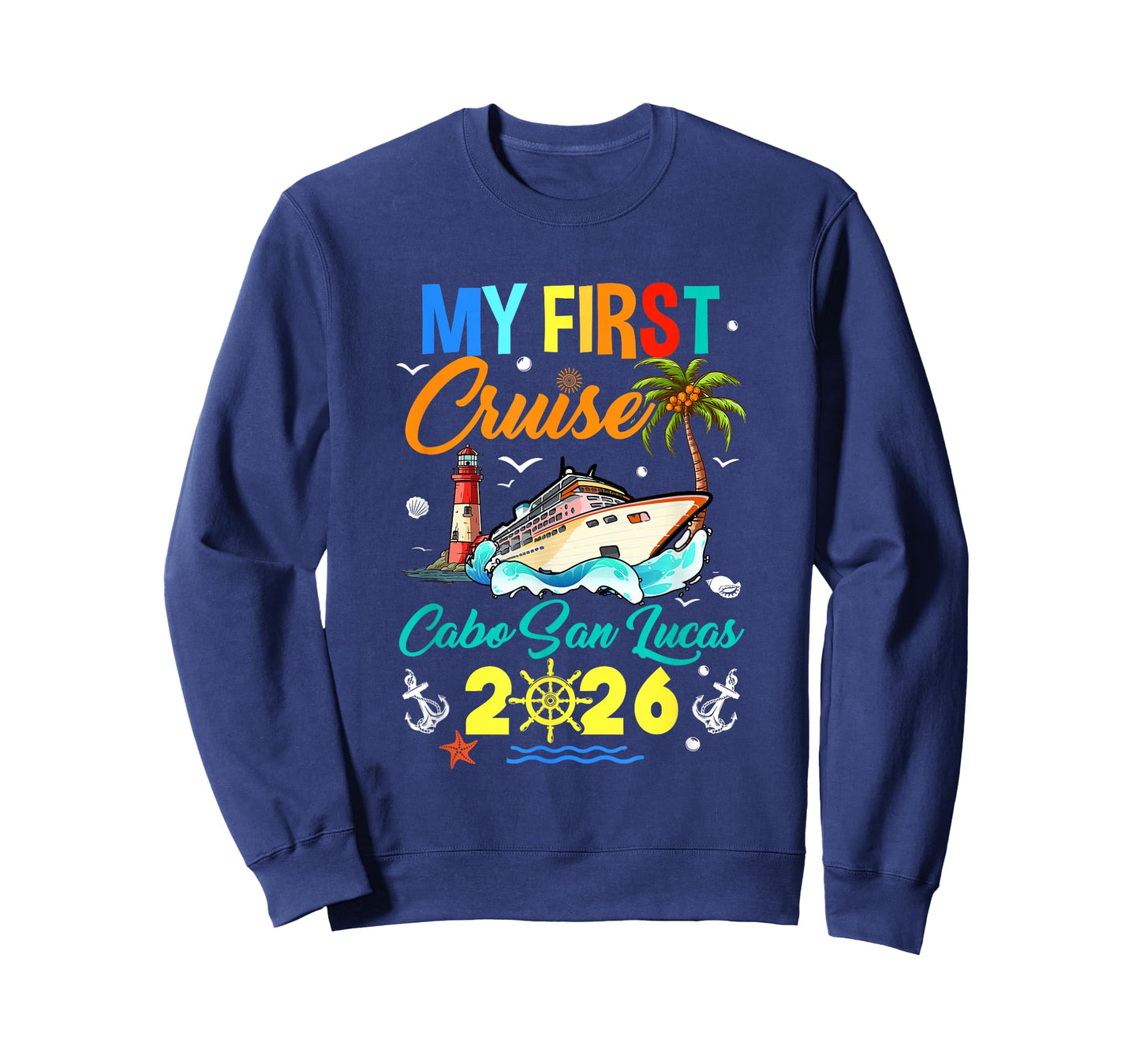 My First Cruise Cabo San Lucas 2026 Family Matching Vacation T-Shirt