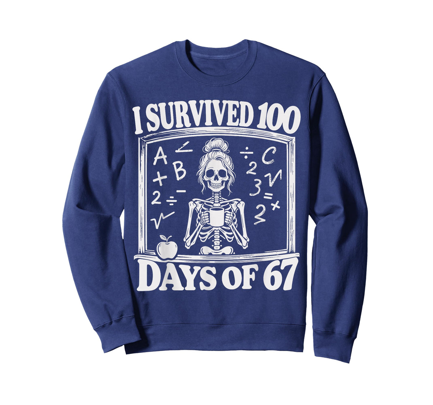 I Survived 100 Days of 67 Meme Teachers 100 Days of School T-Shirt