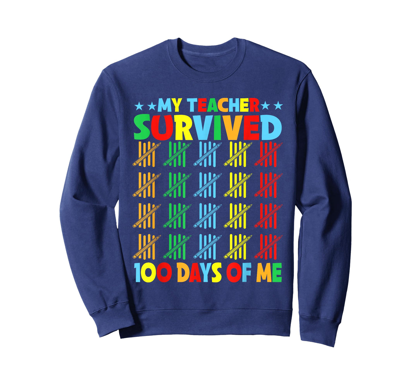 My Teacher Survived 100 Days of Me 100th Day School T-Shirt