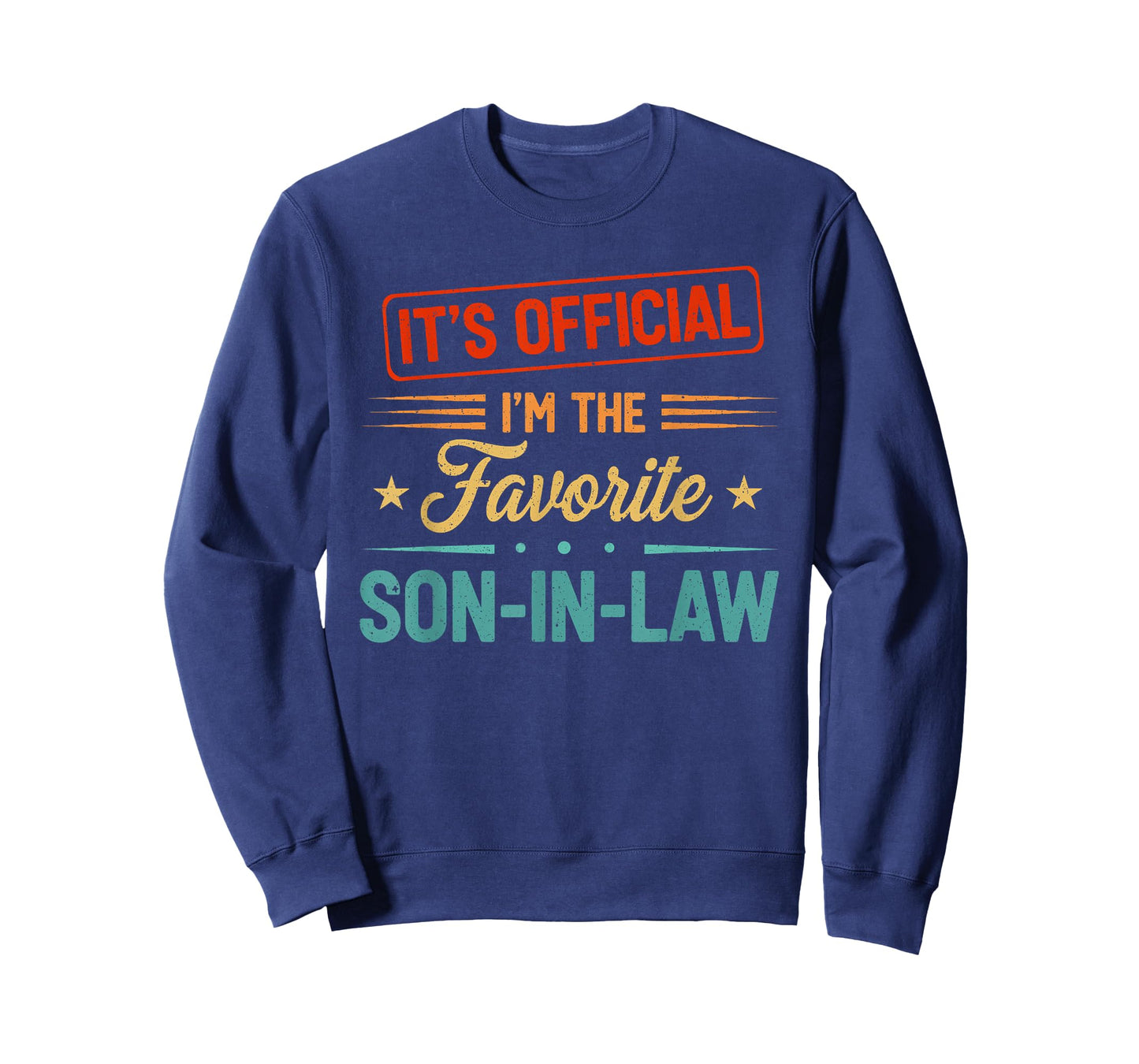 It's Official I'm The Favorite Son in Law Mens Fathers Day T-Shirt