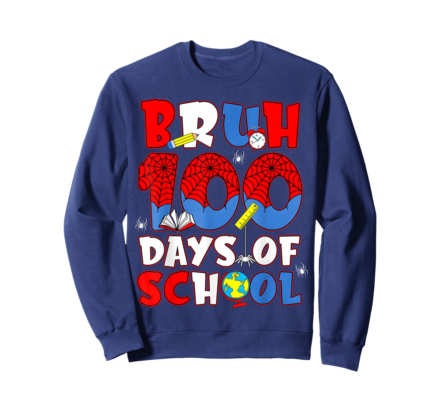 Bruh Its My 100 Days of School Boys 100th Day of School T-Shirt