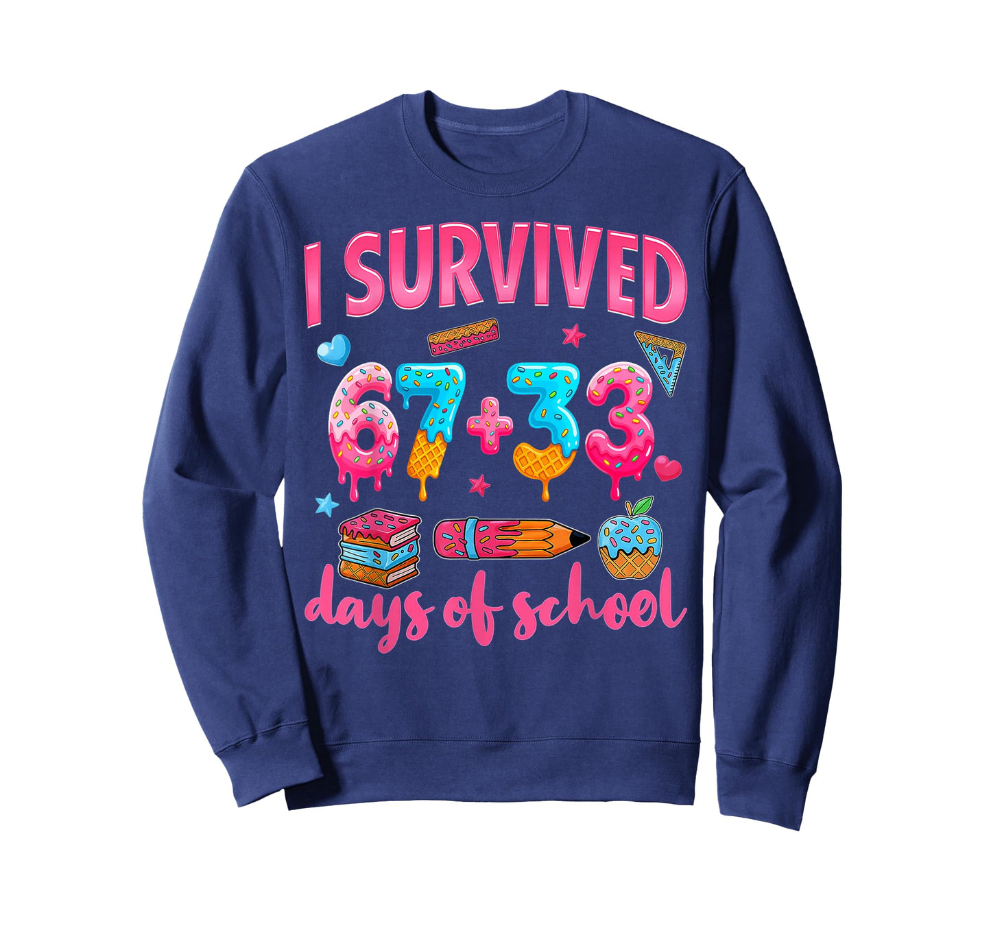 I Survived 67 33 Days of School 100 Days of School 67 Meme T-Shirt