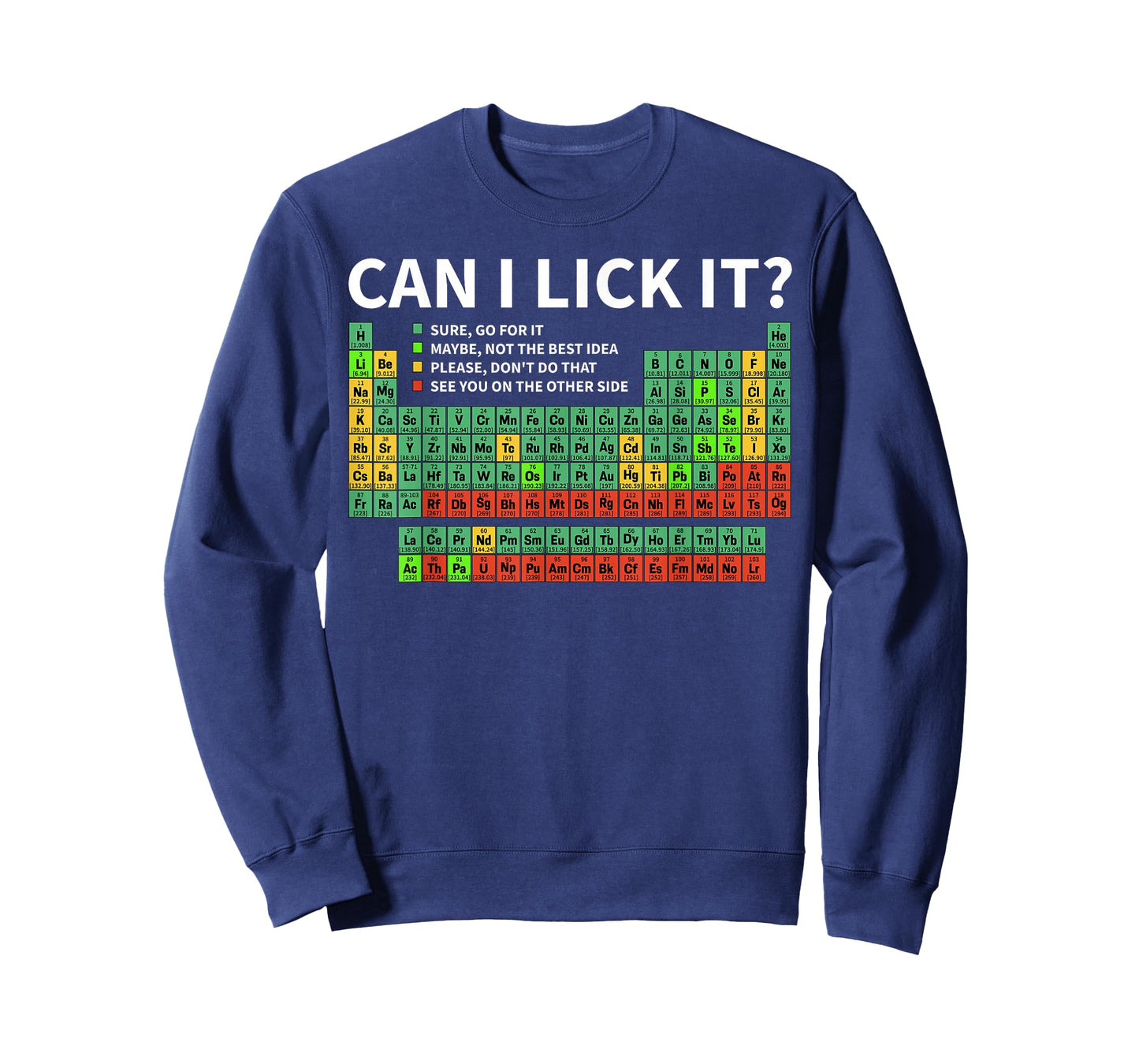Can I Lick It Funny Periodic Table of Elements Science T-Shirt