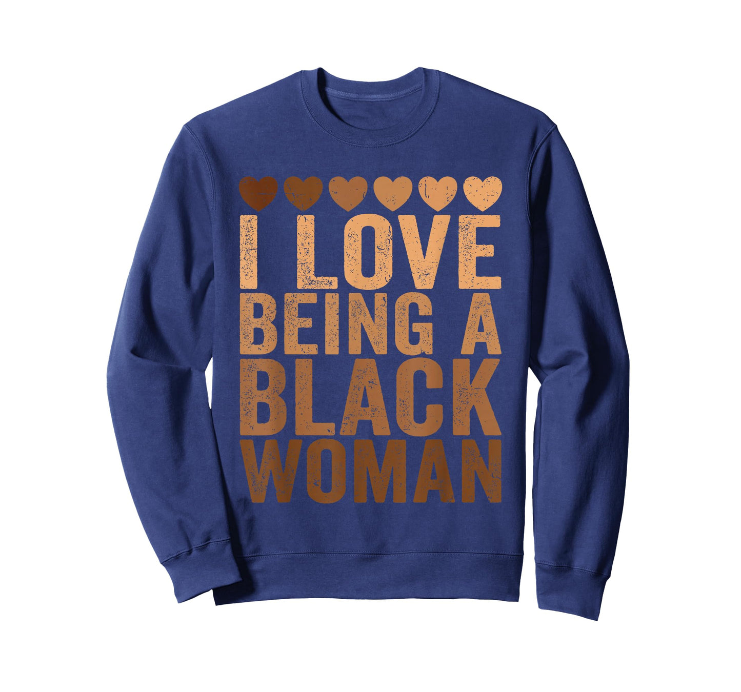I Love Being A Black Woman Black History Melanin Black Woman T-Shirt