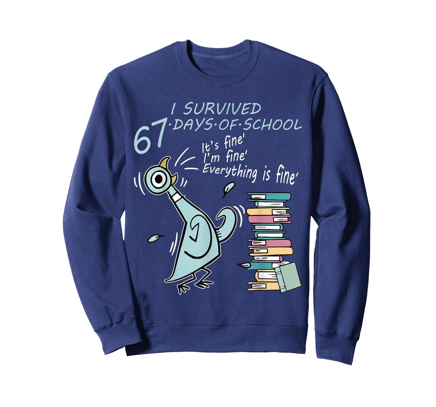 I Survived 67 Days of School Funny Pigeon 67th Day Teacher T-Shirt