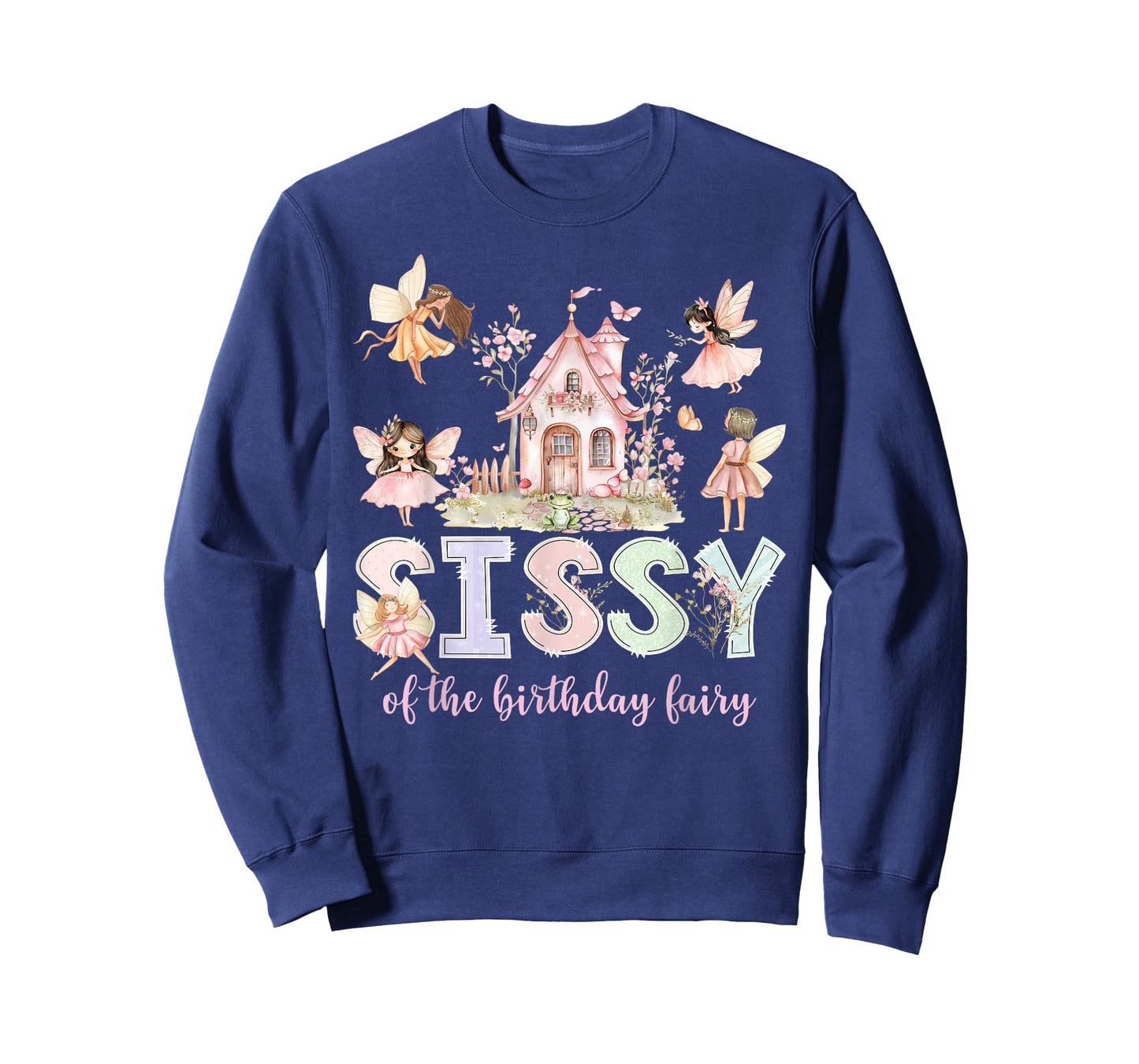 Sissy of The Birthday Fairy Girl Magical Family Matching T-Shirt