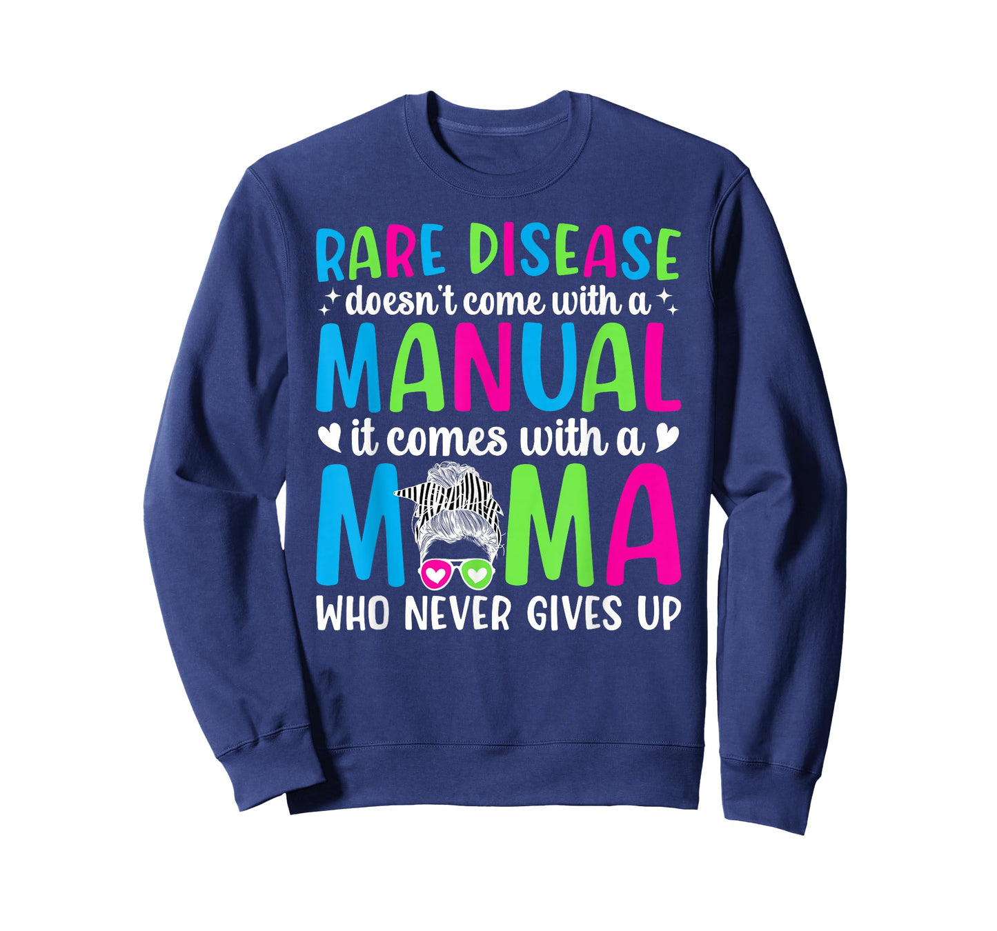 Rare Disease Mama Rare Disease Mom of A Rare Disease Warrior T-Shirt