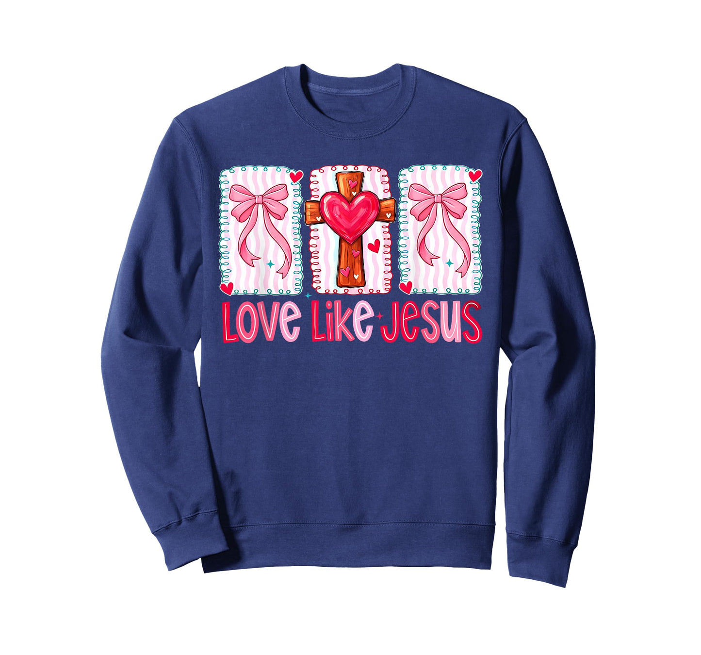 Christian Love Like Jesus Preppy Valentine Girl Women Kid T-Shirt