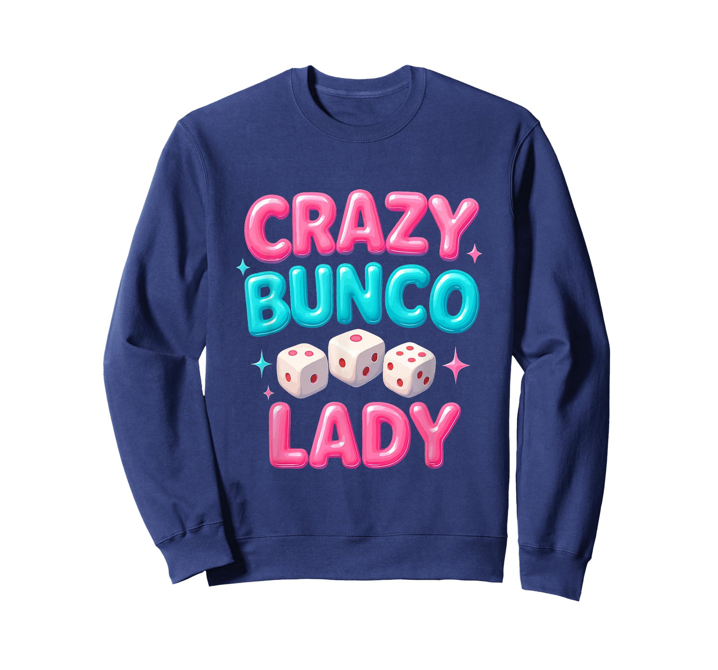 Crazy Bunco Lady Funny Bunco Dice Game Night Women Girls T-Shirt