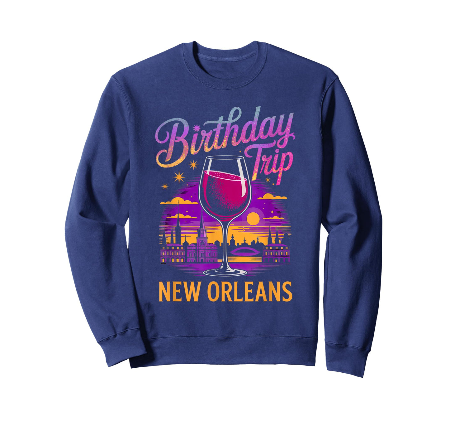 Birthday Trip New Orleans Vacation Funny Party Family Friend T-Shirt